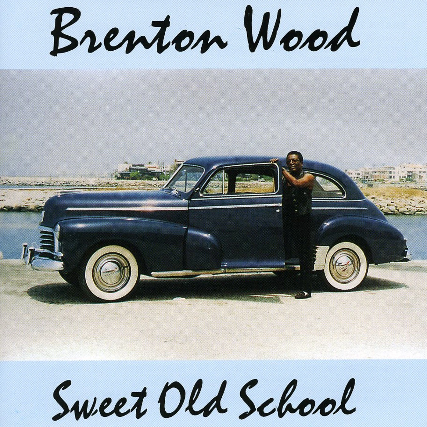 Brenton Wood SWEET OLD SCHOOL CD