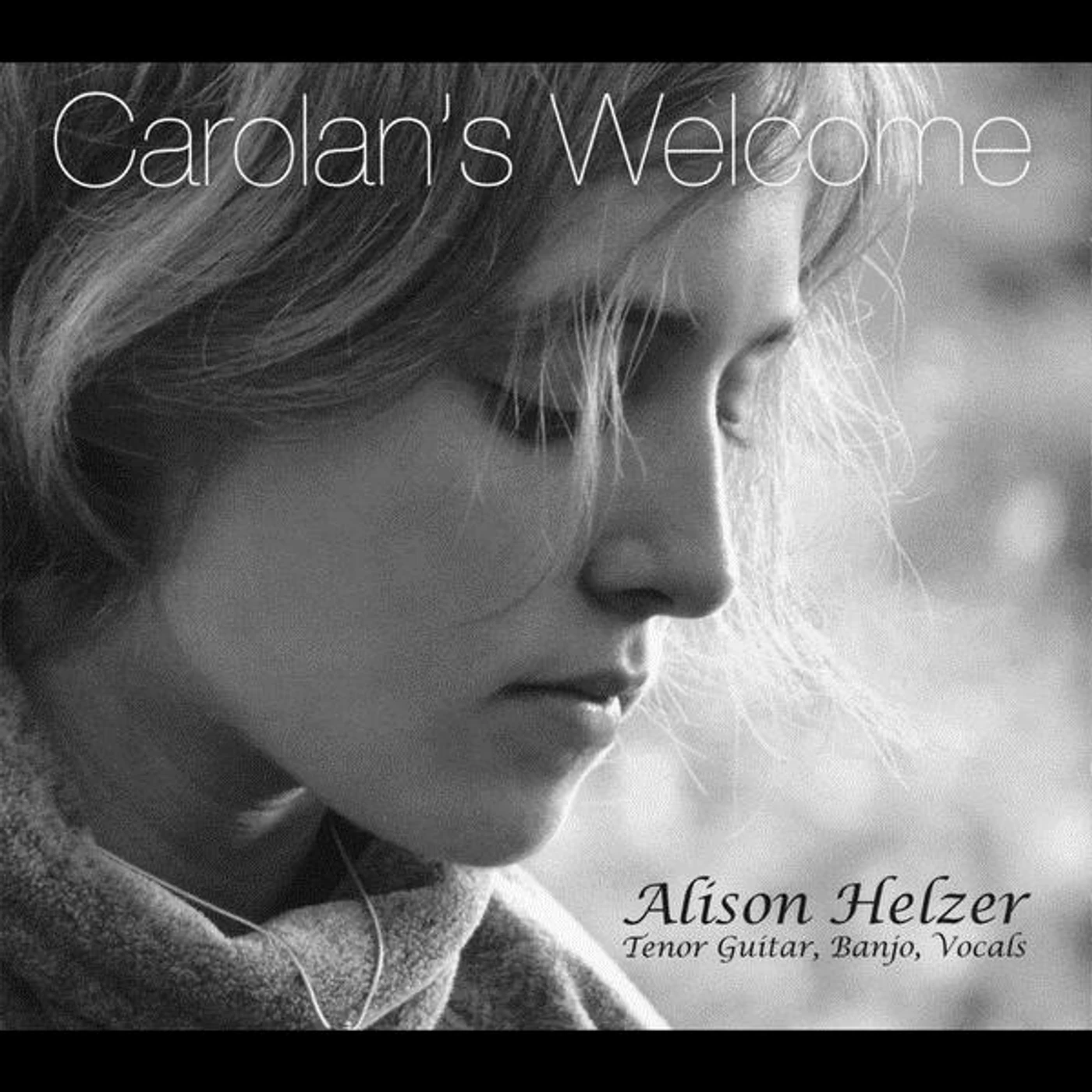 Alison Helzer CAROLAN'S WELCOME CD