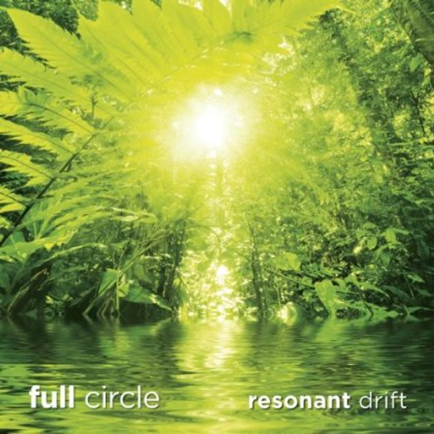 Resonant Drift FULL CIRCLE CD
