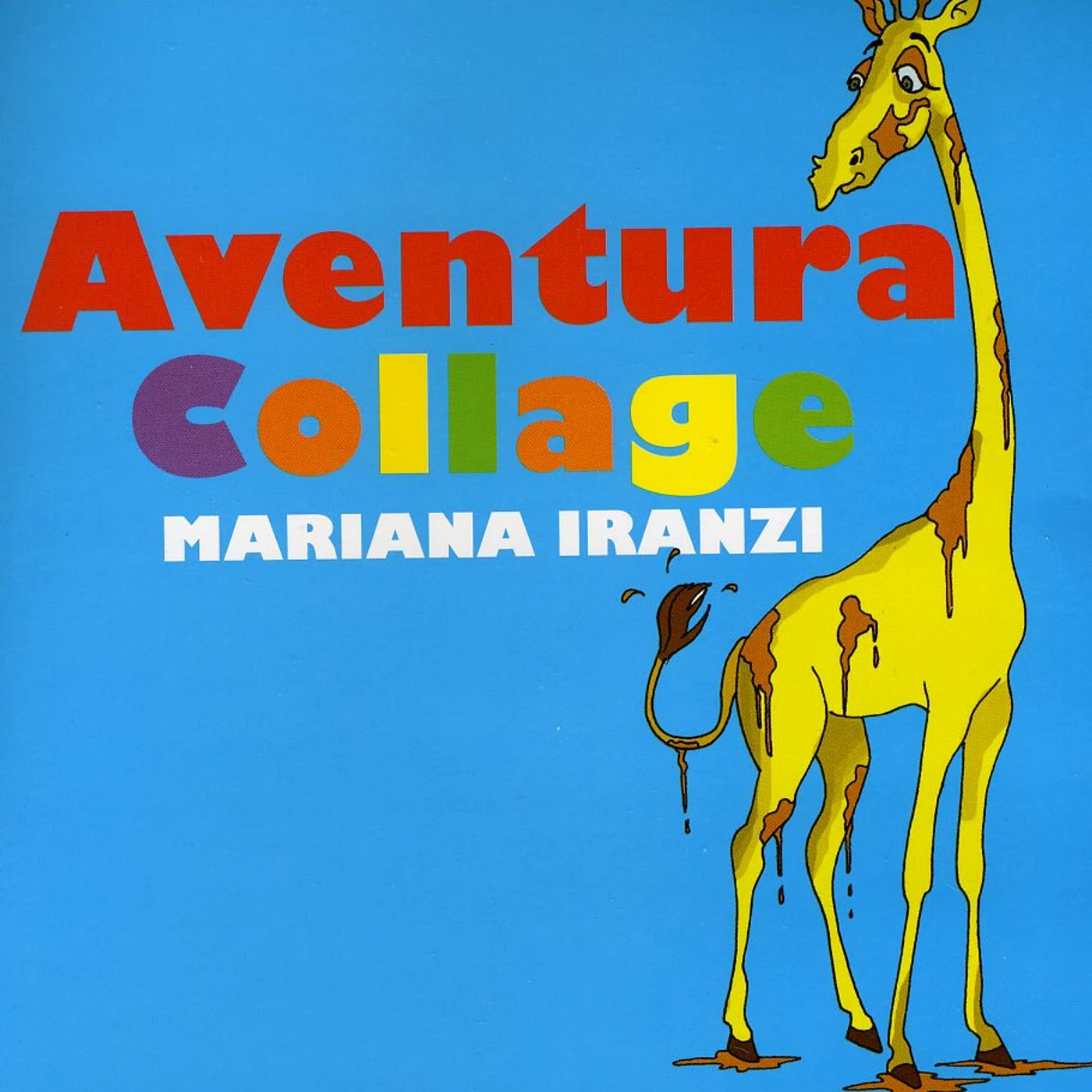 Mariana Iranzi AVENTURA COLLAGE CD
