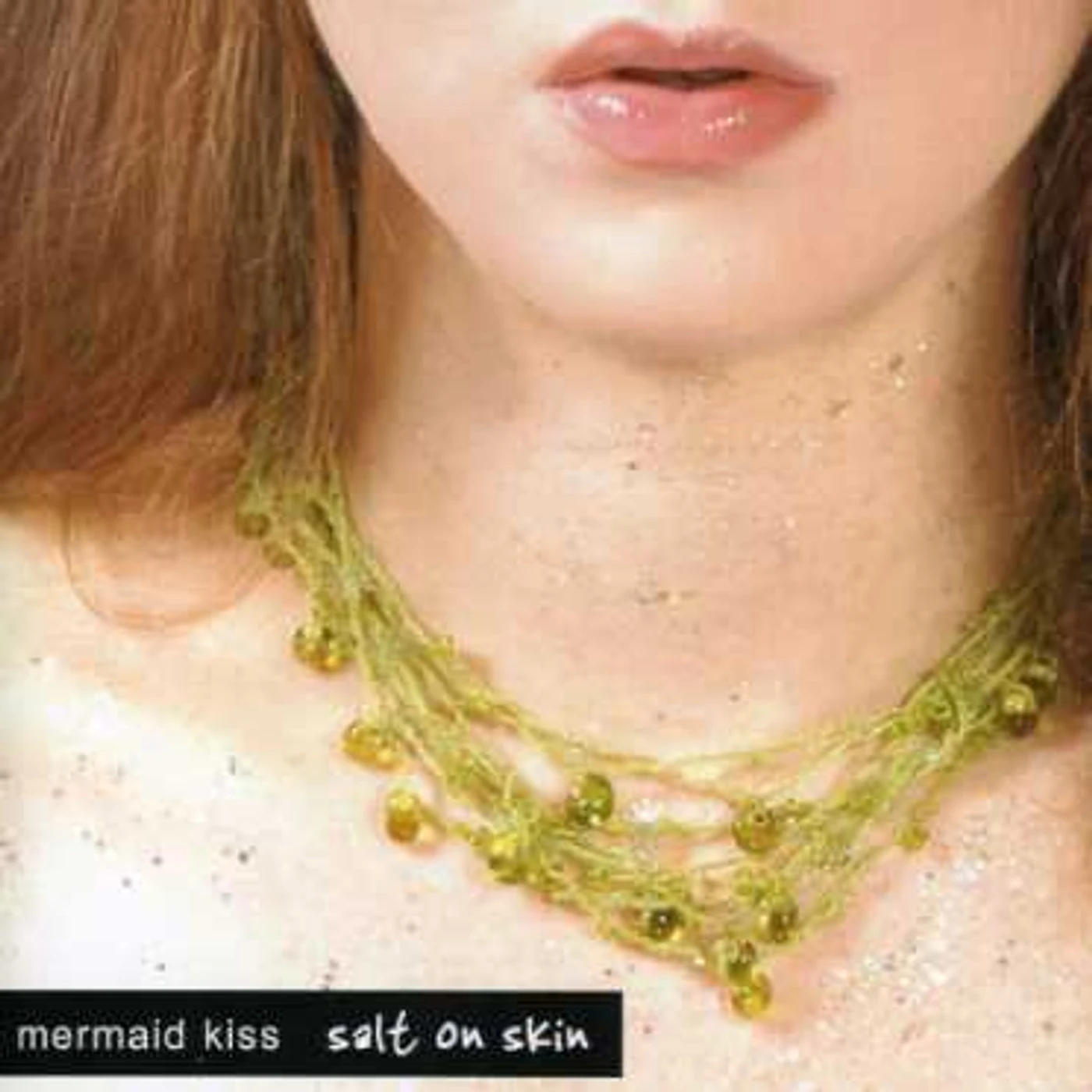 Mermaid Kiss SALT ON SKIN CD
