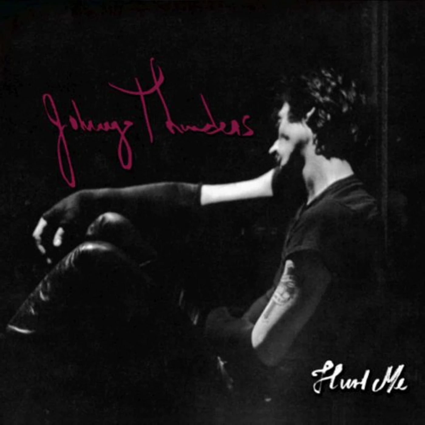 Johnny Thunders Hurt Me Vinyl Record