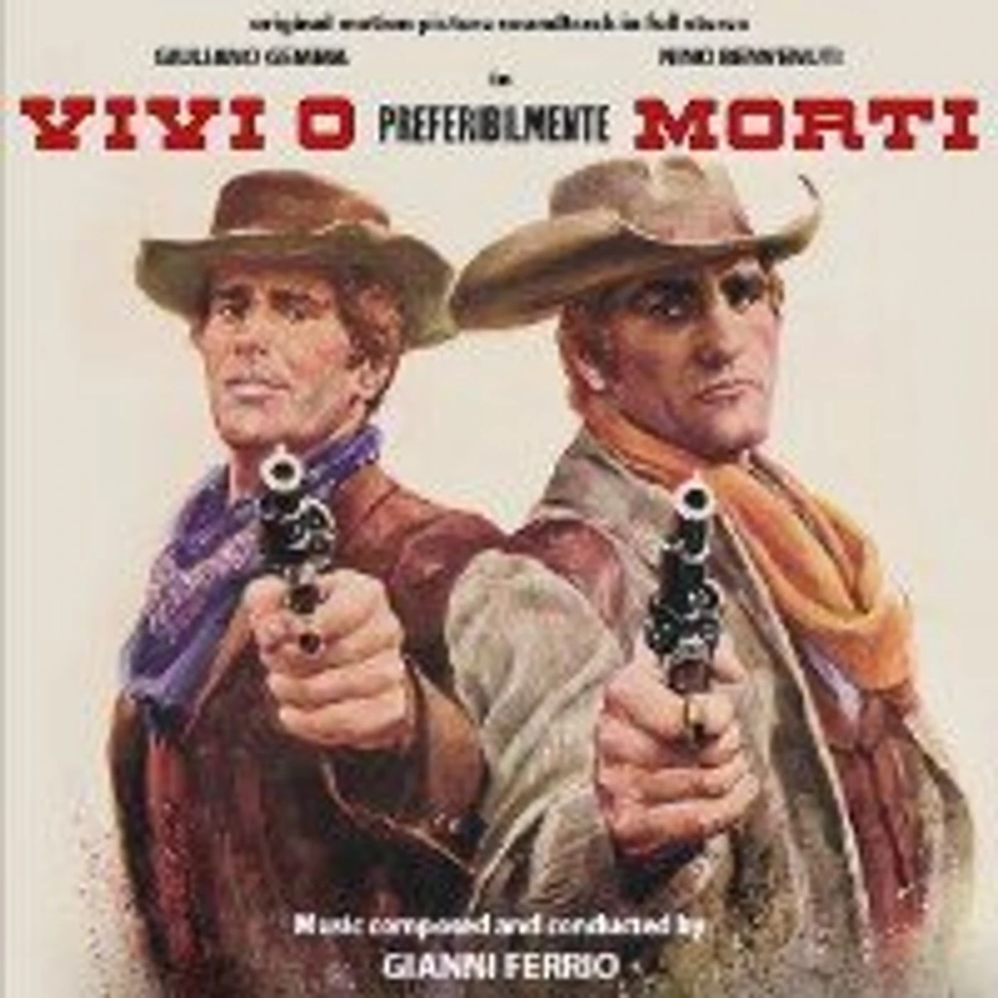 Gianni Ferrio VIVI O PREFERIBILMENTE MORTI CD