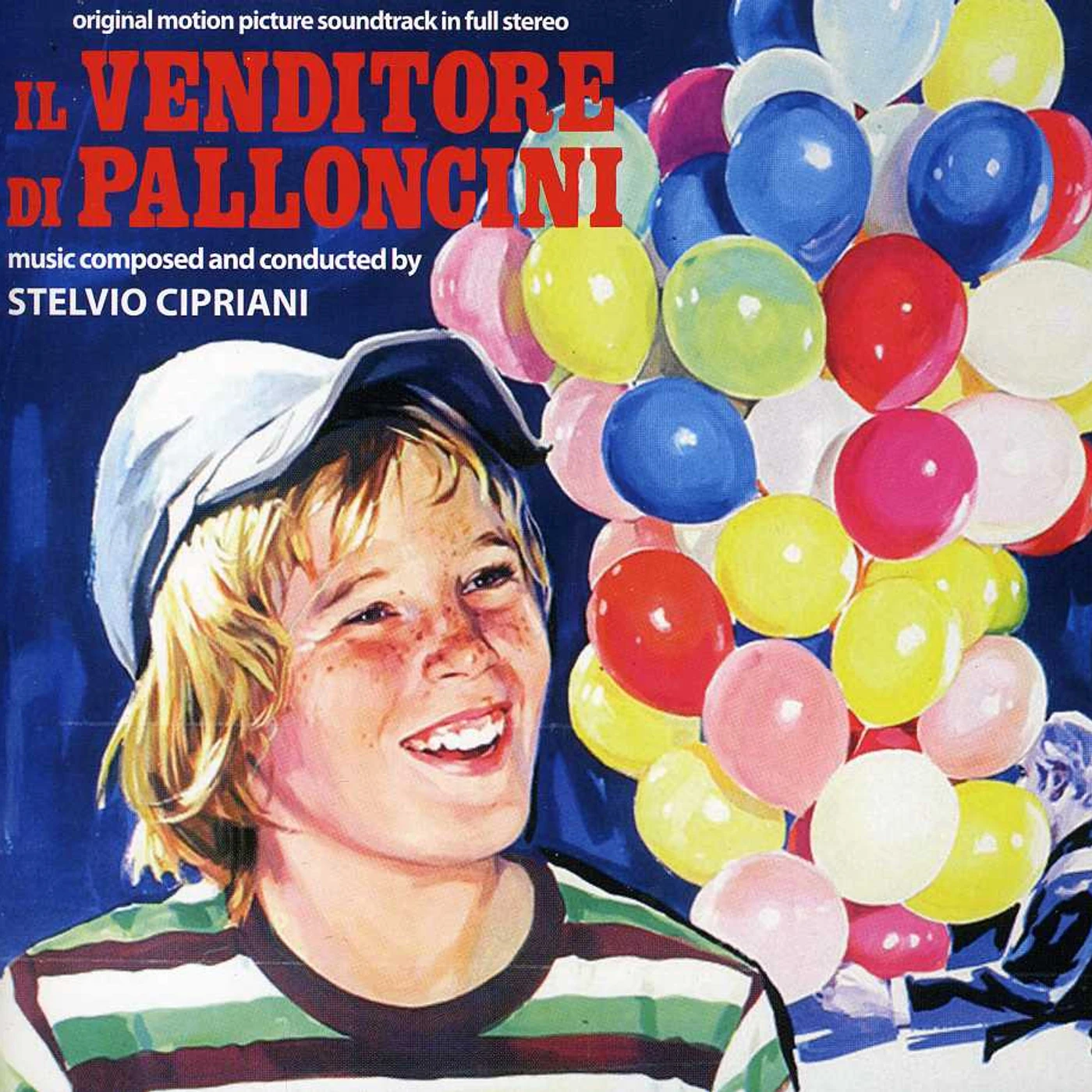 Stelvio Cipriani IL VENDITORE DI PALLONCINI CD