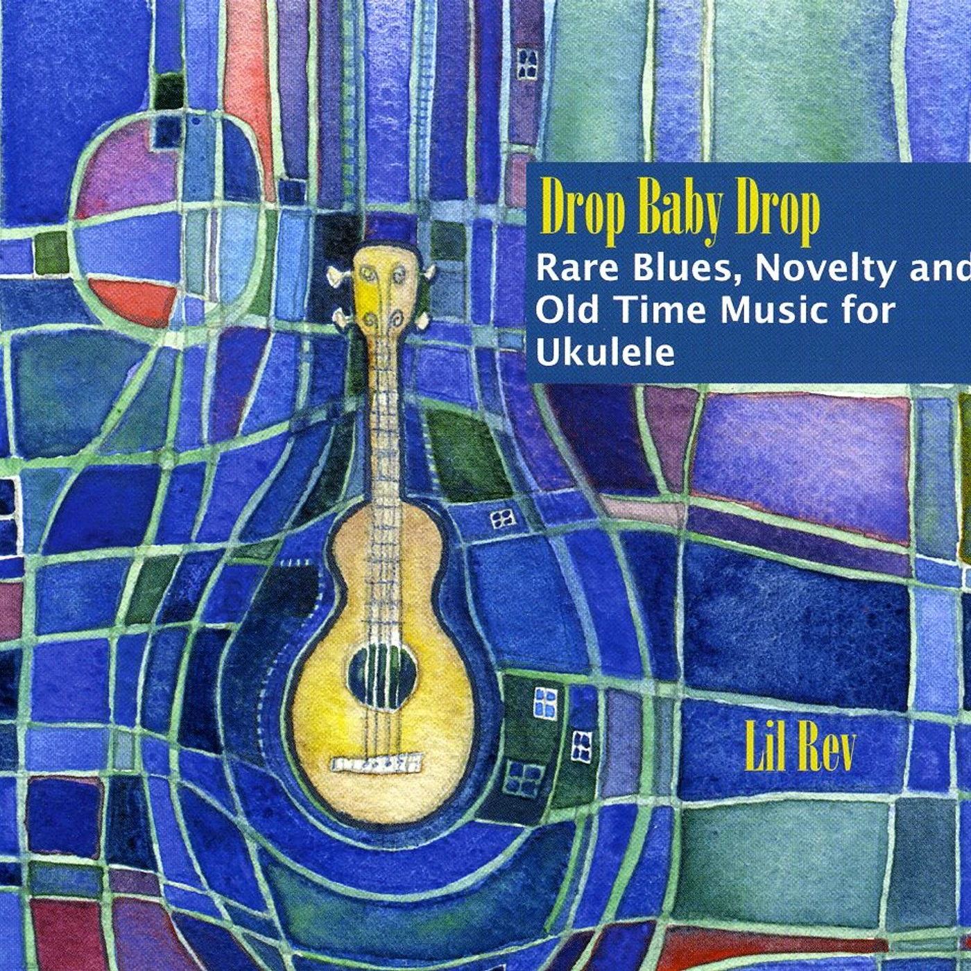 Lil Rev DROP BABY DROP CD