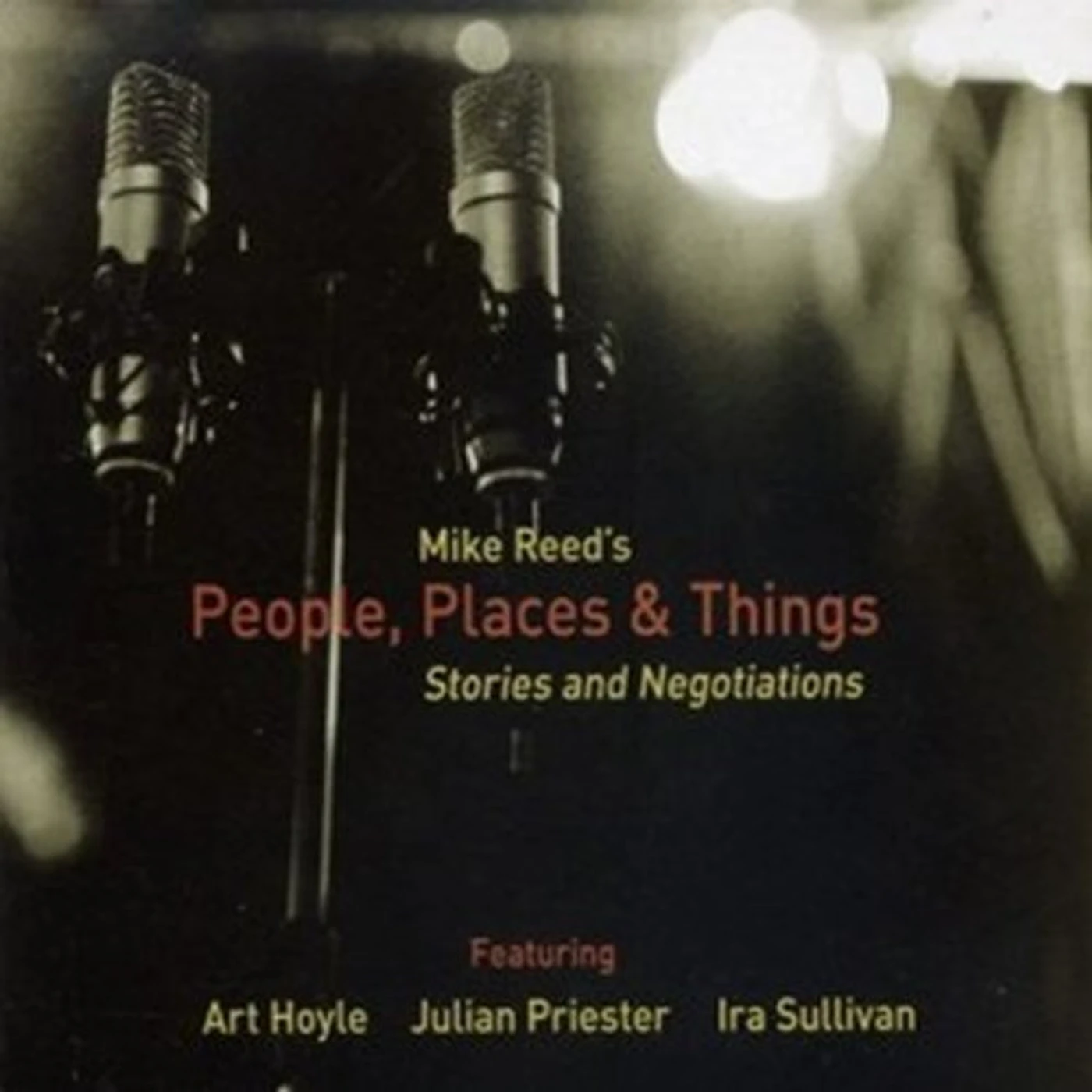 Mike Reed STORIES & NEGOTIATIONS CD