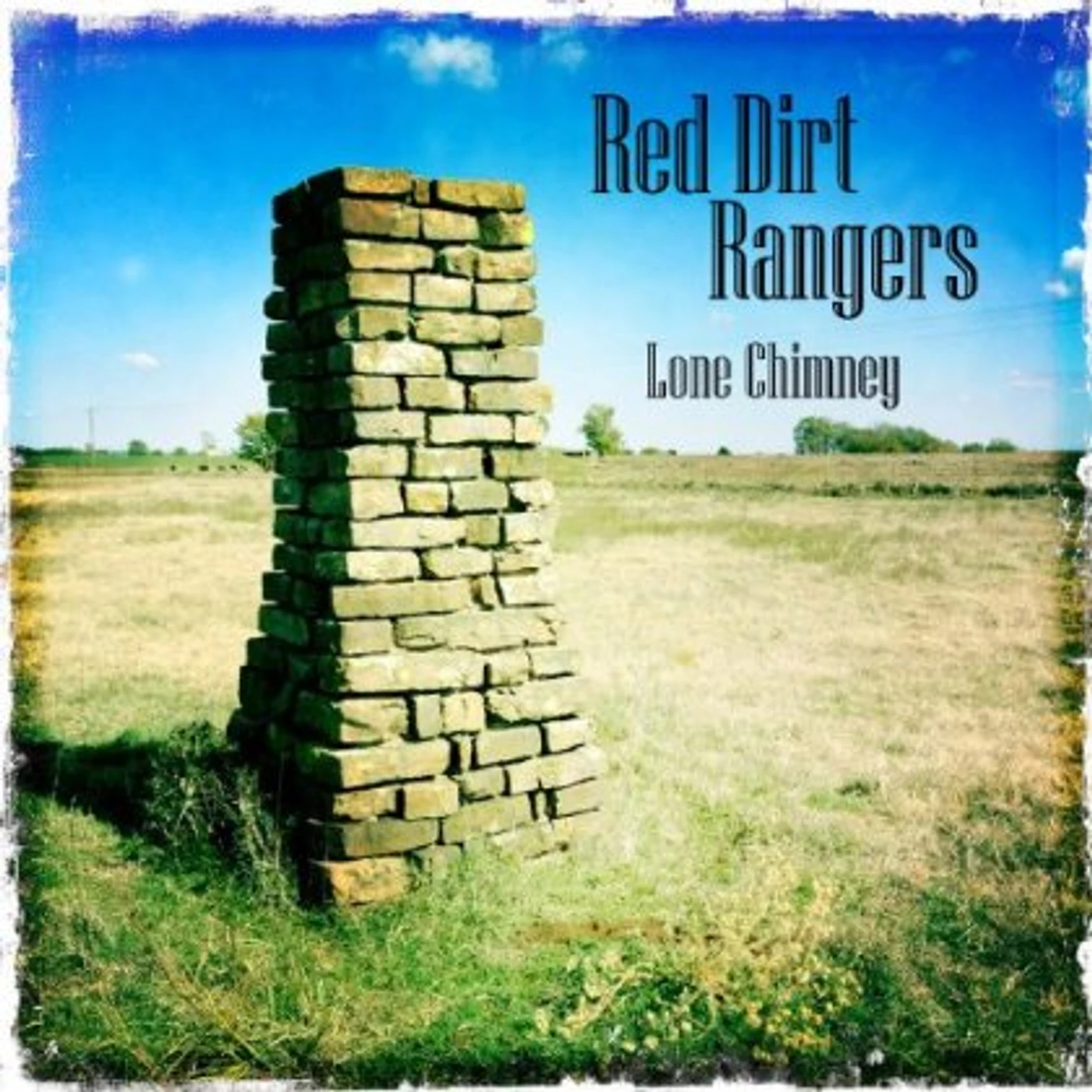 Red Dirt Rangers LONE CHIMNEY CD
