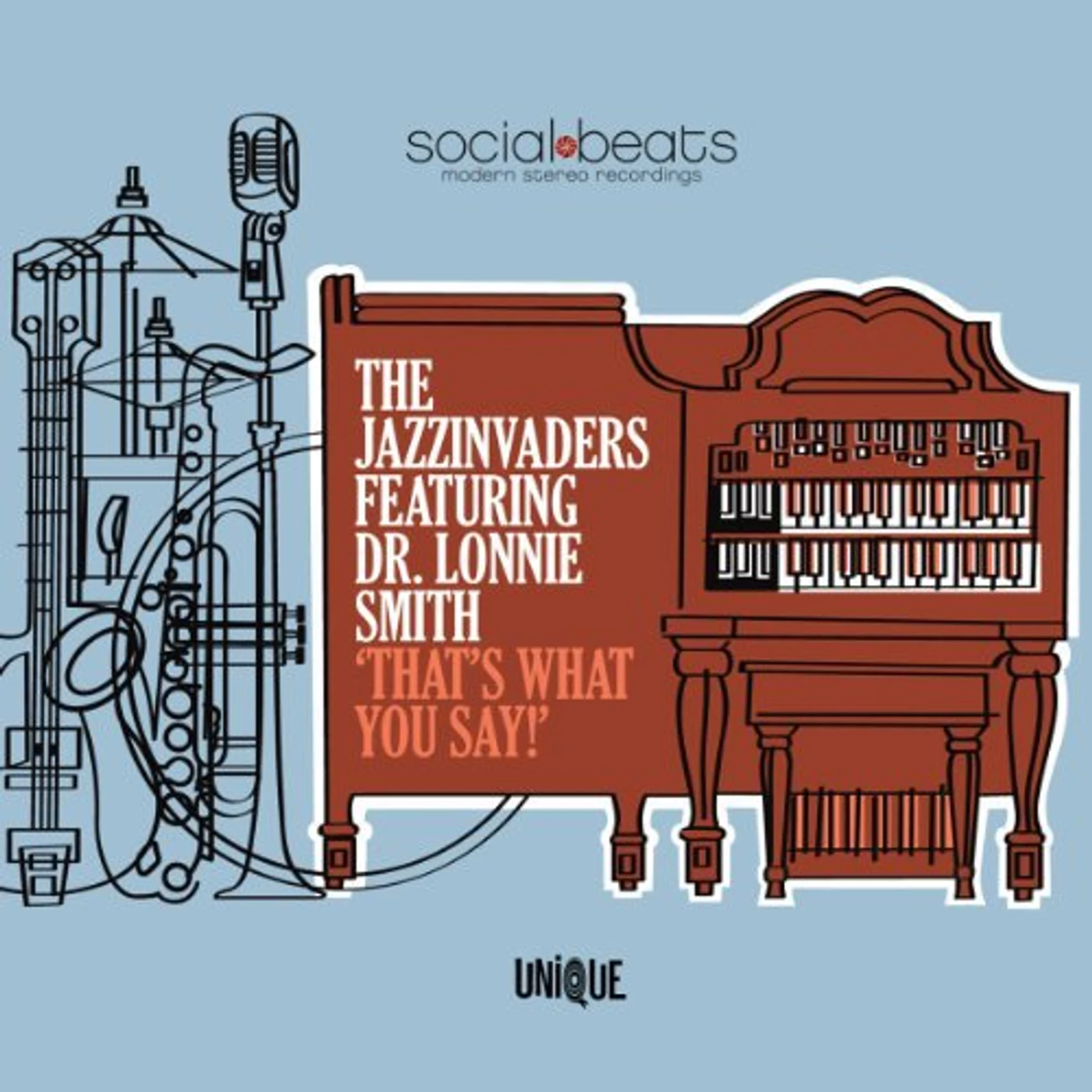 The Jazzinvaders THAT'S WHAT YOU SAY Vinyl Record