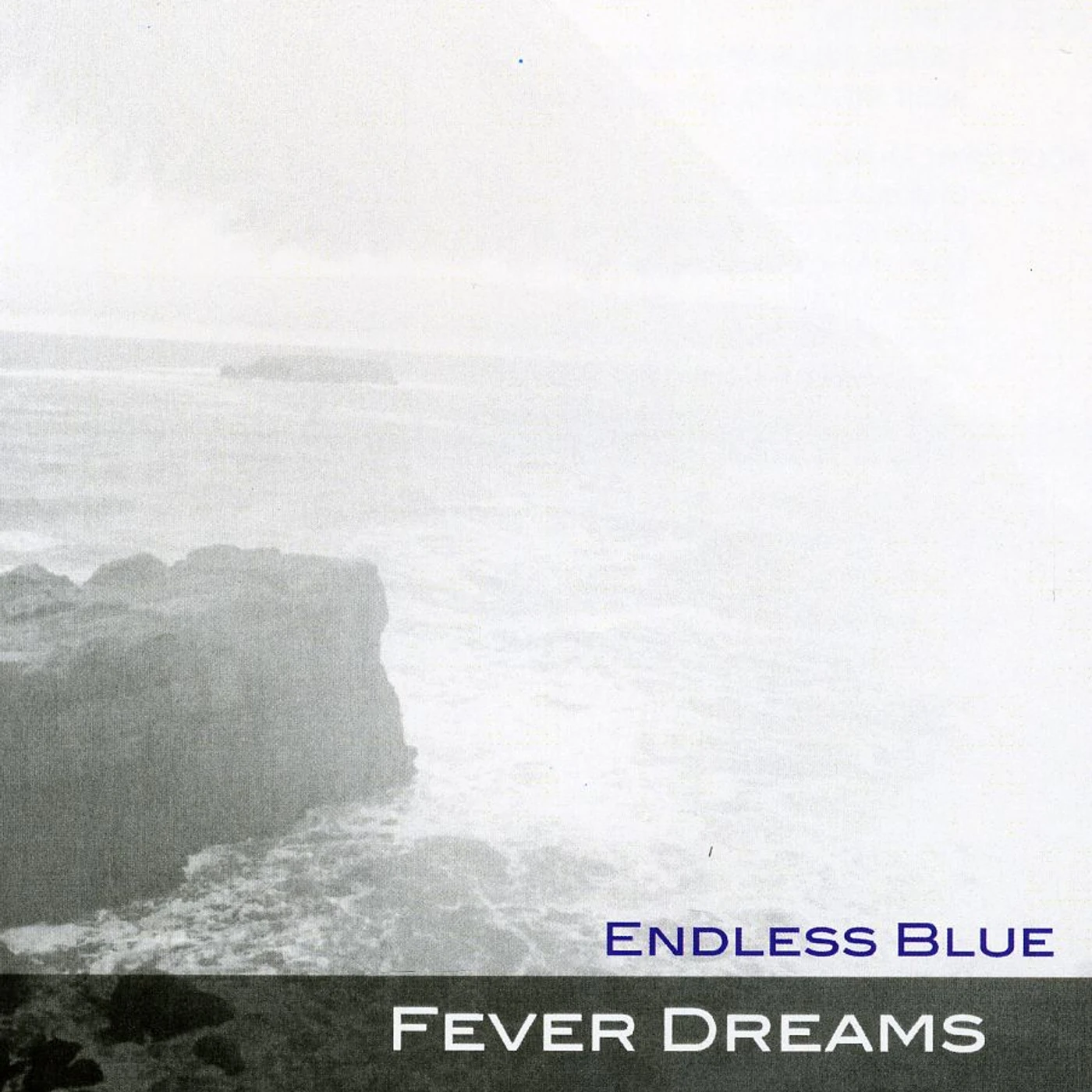 Endless Blue FEVER DREAMS CD