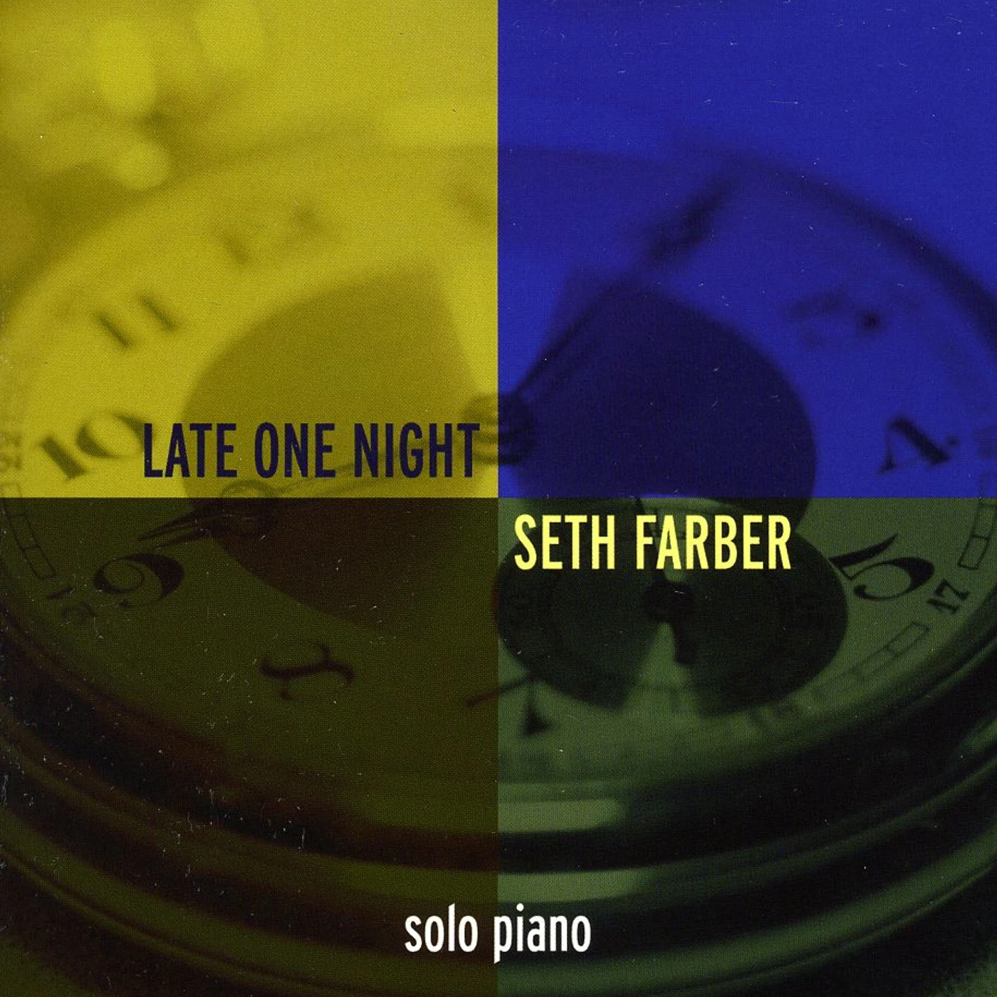 Seth Farber LATE ONE NIGHT CD