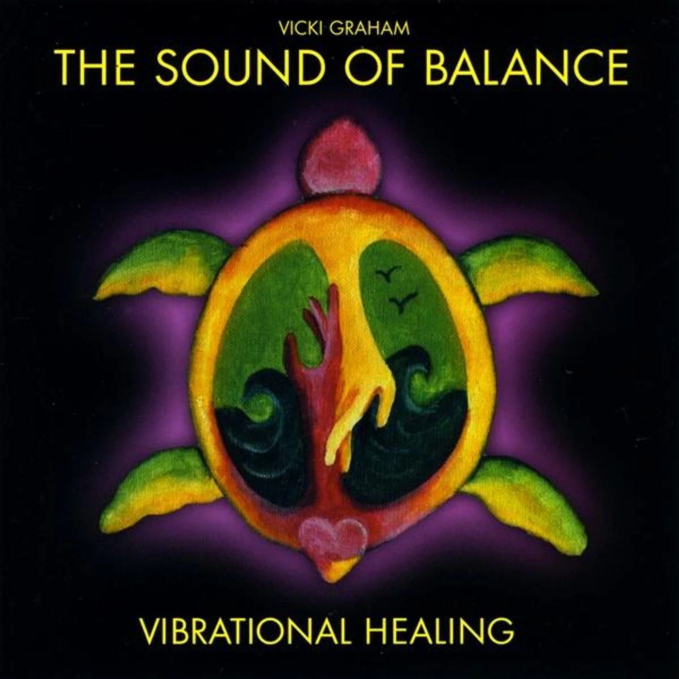 Vicki Graham SOUND OF BALANCE VIBRATIONAL HEALING CD