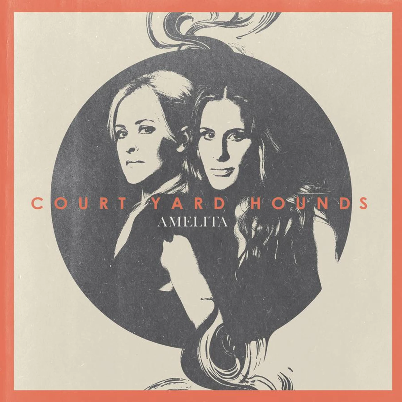 Court Yard Hounds AMELITA CD