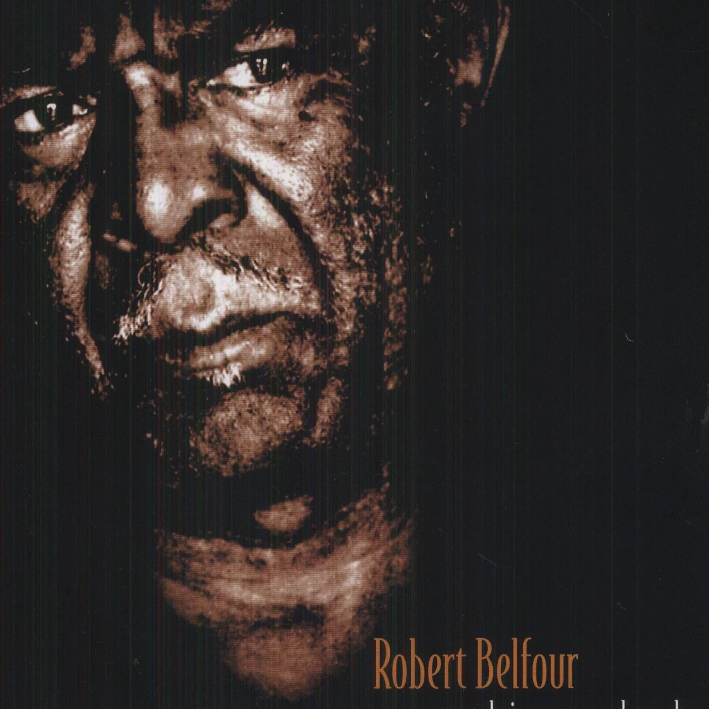 Robert Belfour Pushin My Luck Vinyl Record