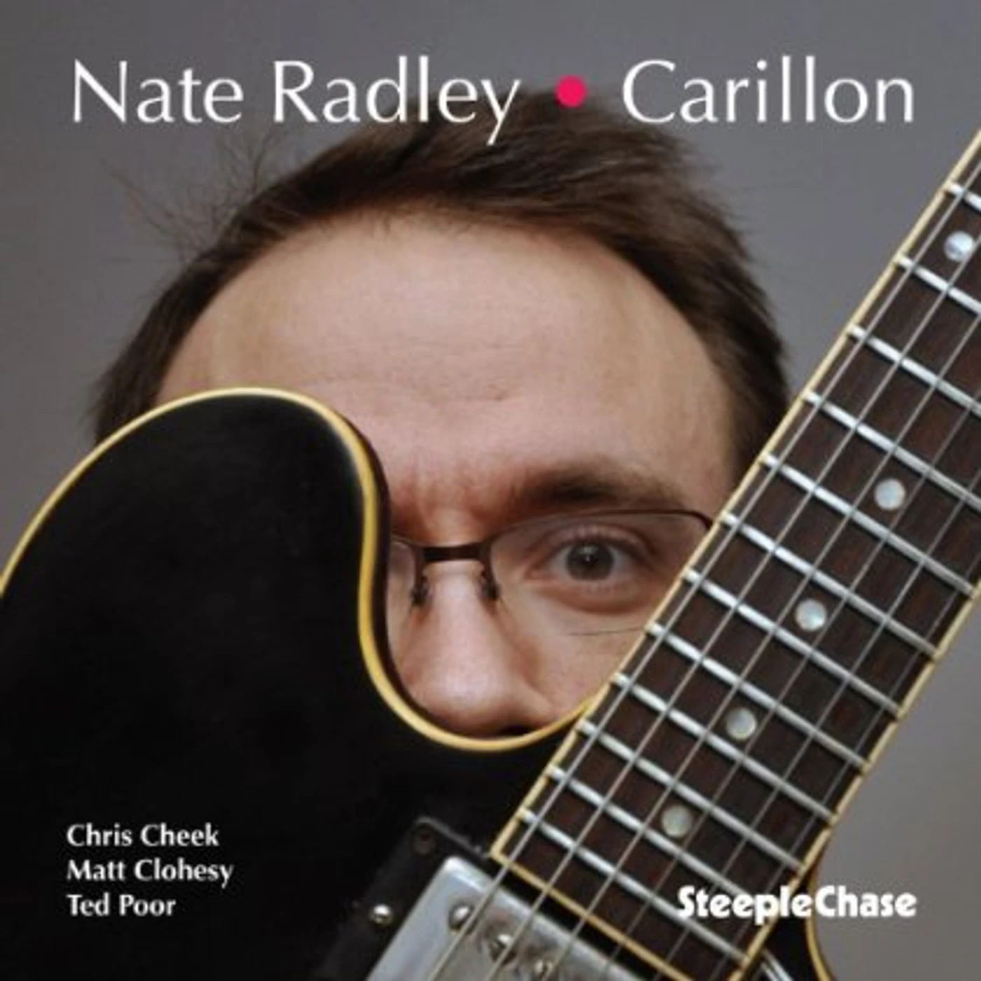 Nate Radley CARILLON CD
