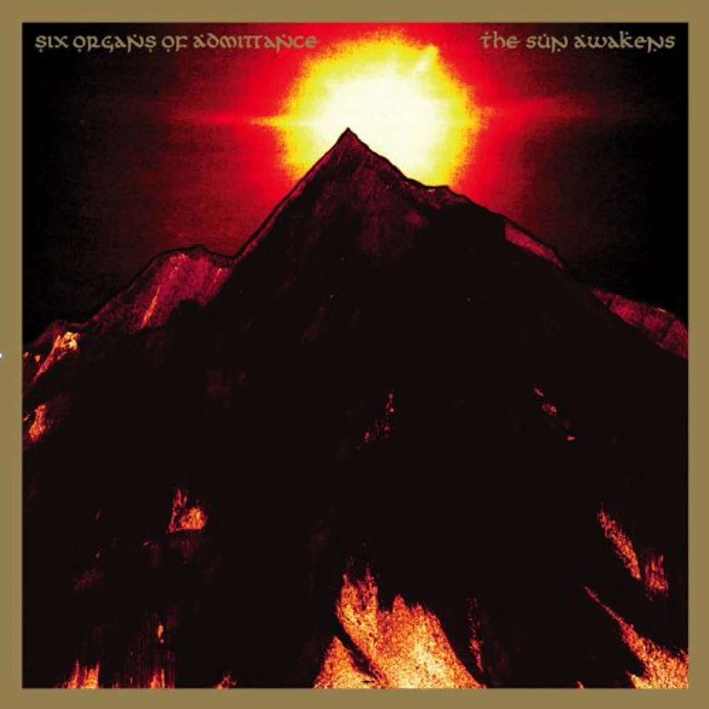 Six Organs Of Admittance SUN AWAKENS Vinyl Record