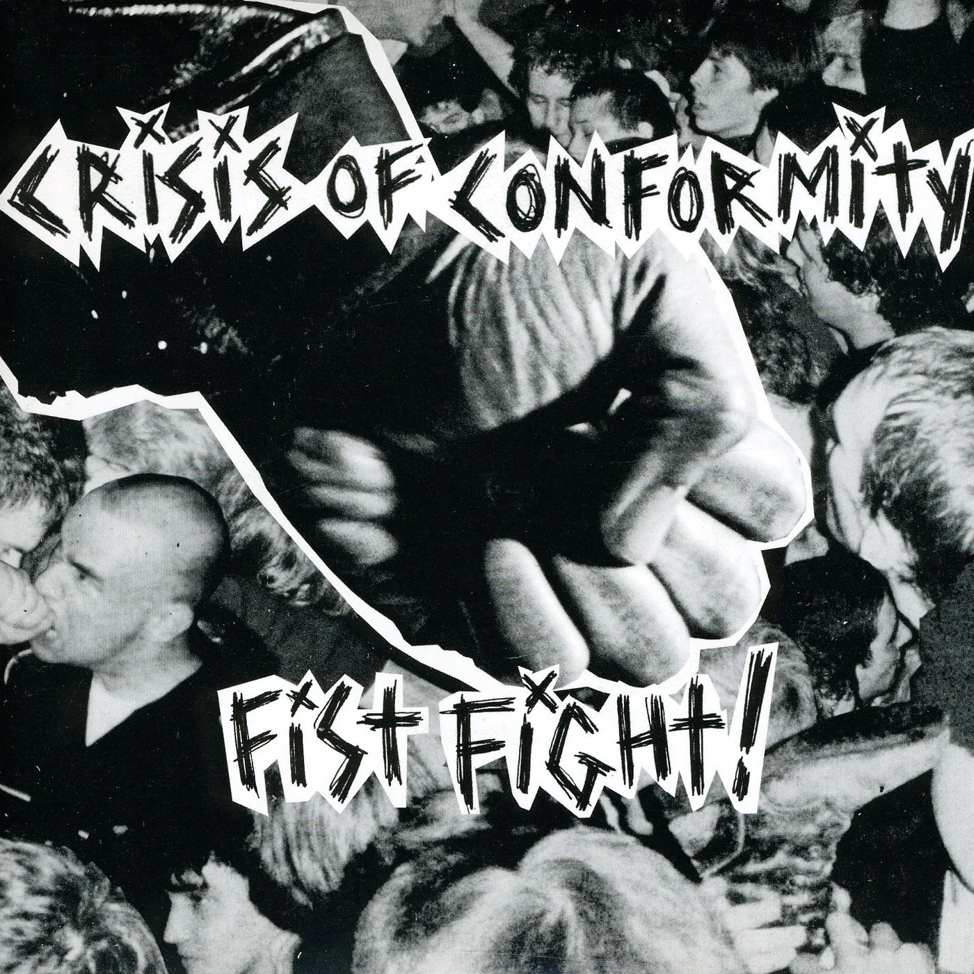 Crisis of Conformity FIST FIGHT Vinyl Record