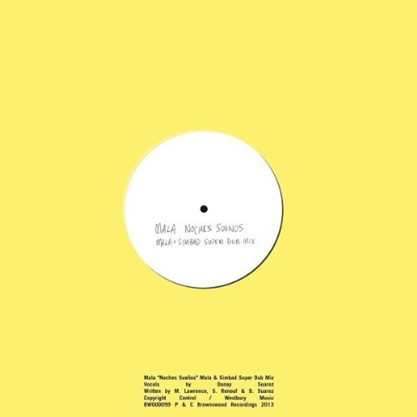 NOCHES SUENOS: MALA & SIMBAD SUPER DUB Vinyl Record - 10 Inch Single