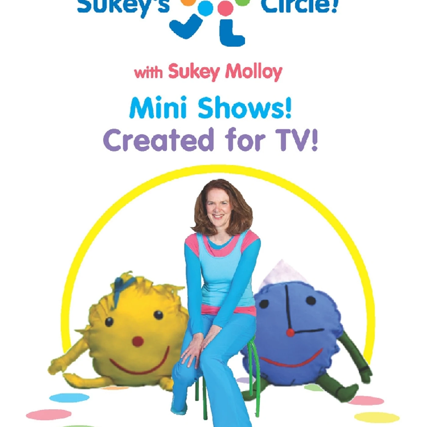 Sukey Molloy SUKEY'S CIRCLE MINI SHOWS 3 DVD