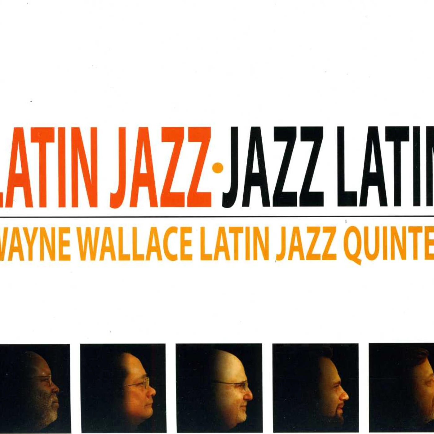 Wayne Wallace LATIN JAZZ JAZZ LATIN CD