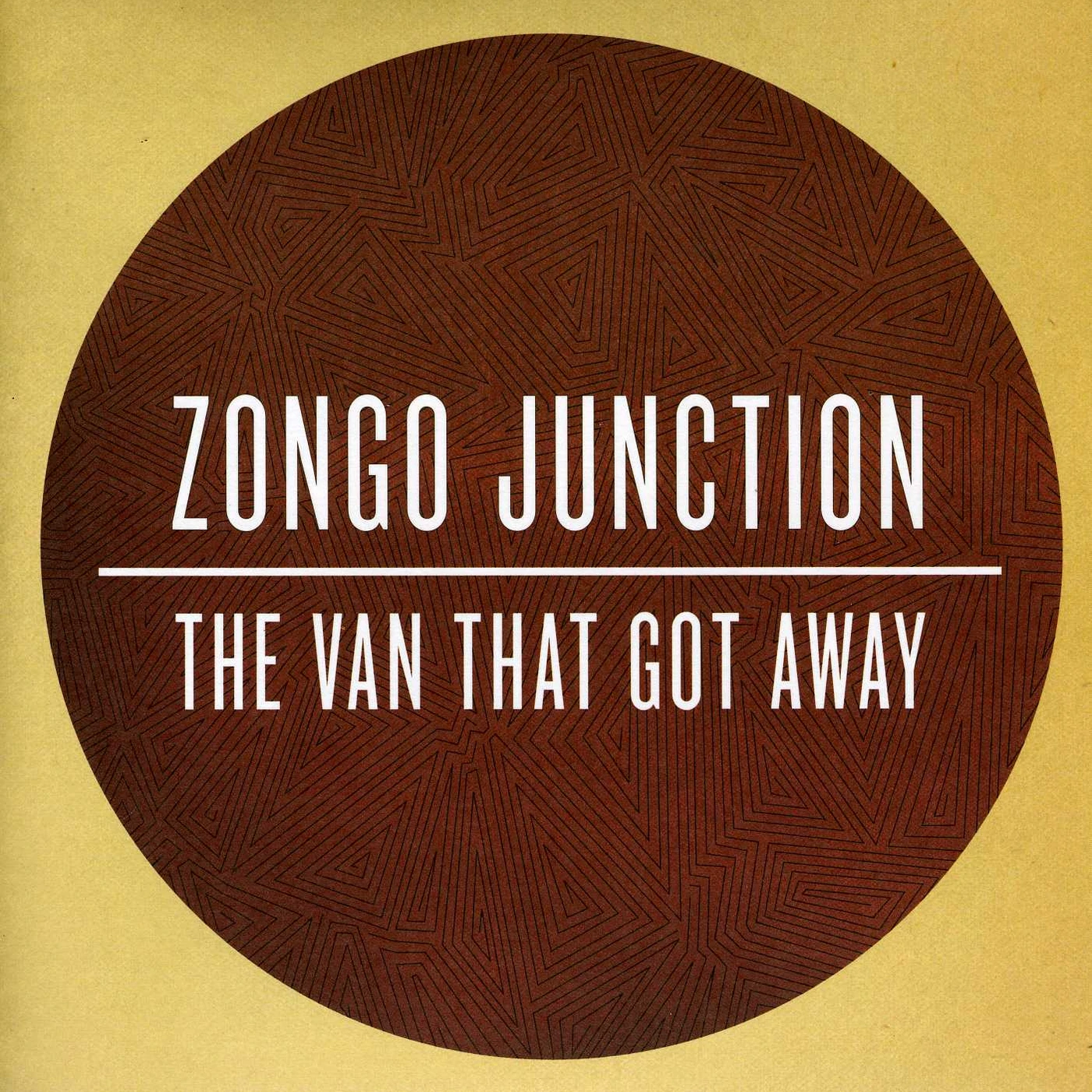 Zongo Junction VAN THAT GOT AWAY Vinyl Record