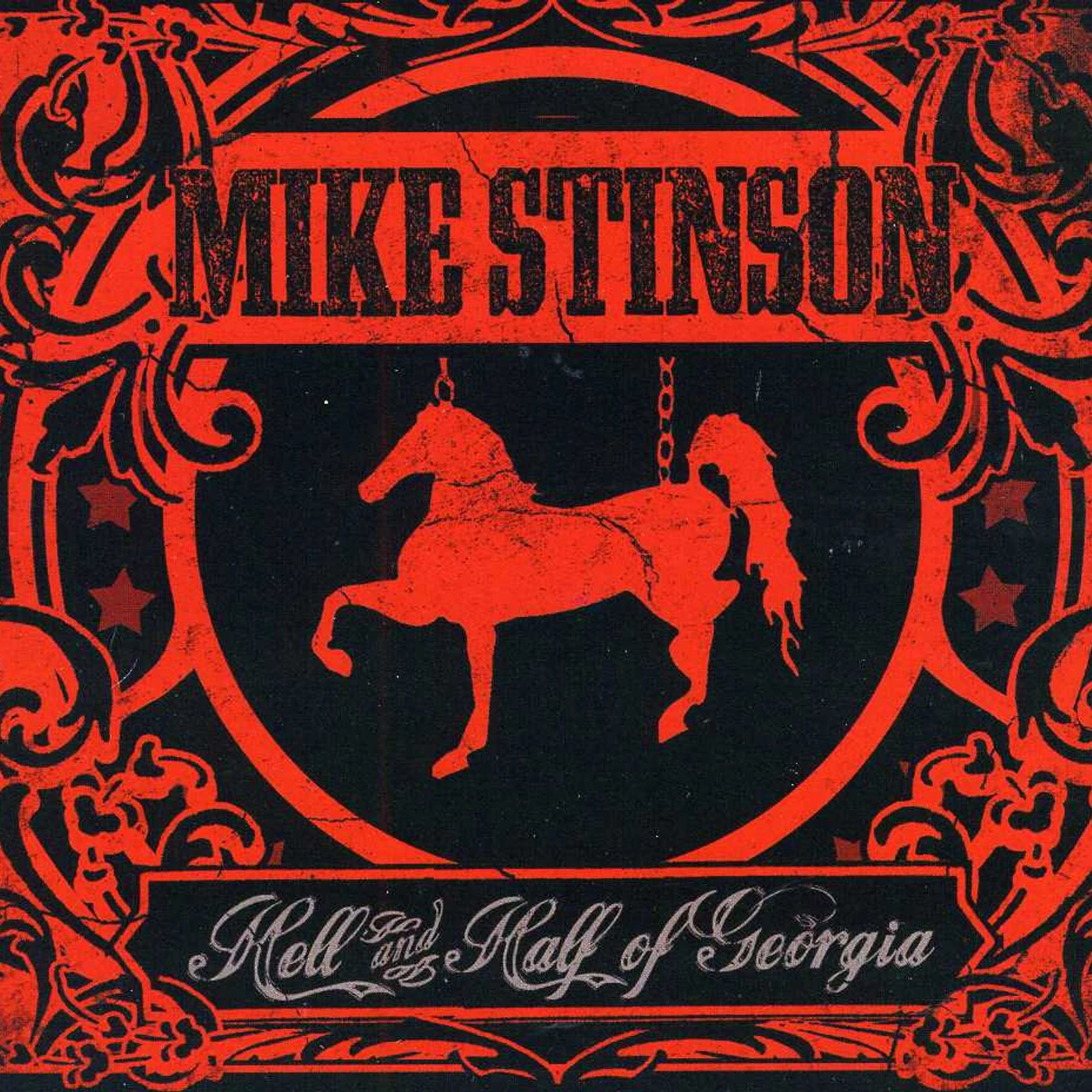 Mike Stinson HELL & HALF OF GEORGIA CD