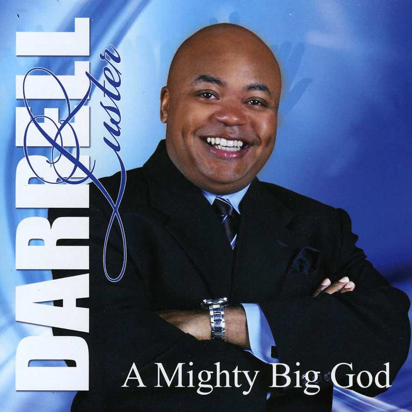 Darrell Luster MIGHTY BIG GOD CD