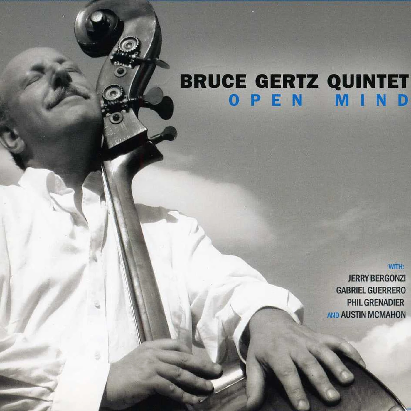 Bruce Gertz OPEN MIND CD