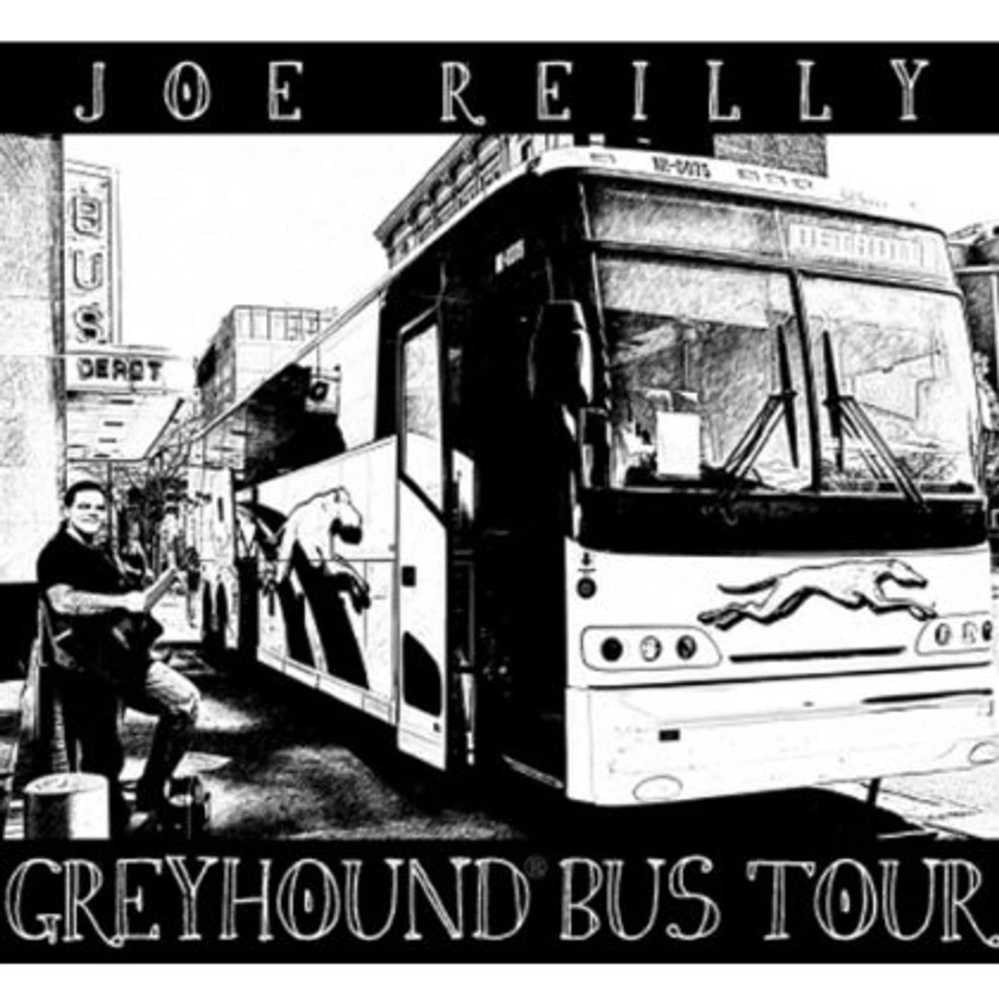 Joe Reilly GREYHOUND BUS TOUR CD