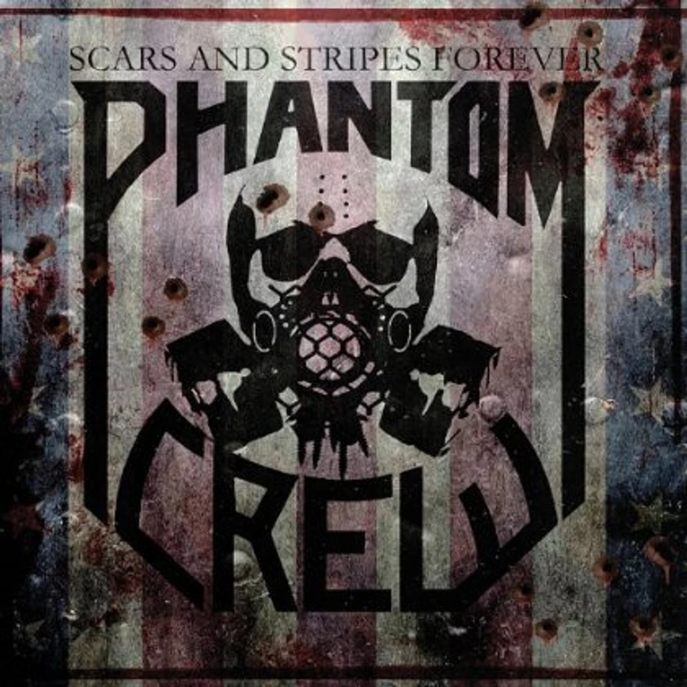Phantom Crew SCARS & STRIPES FOREVER CD