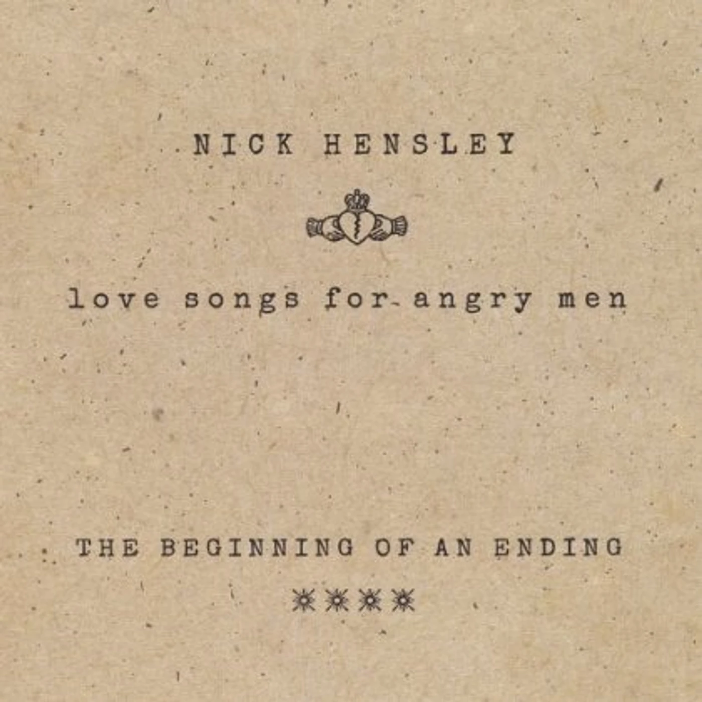 Nick Hensley BEGINNING OF AN ENDING CD