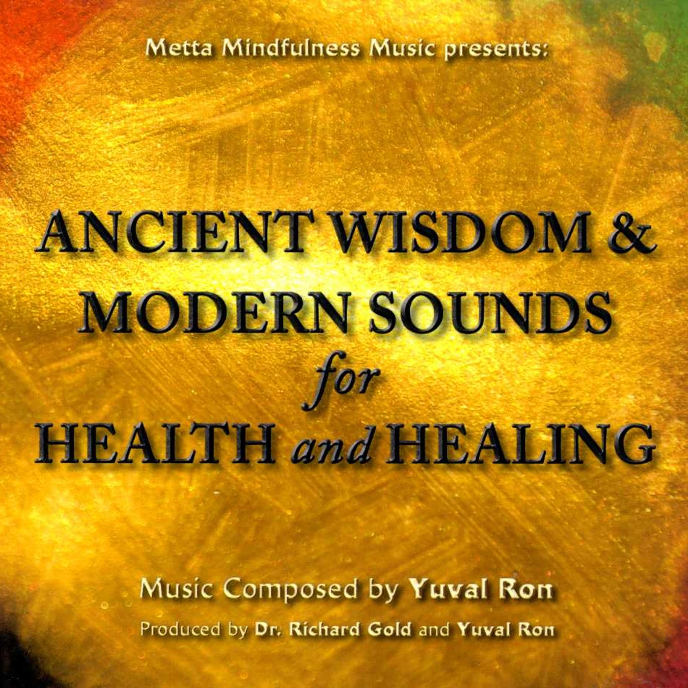 Yuval Ron ANCIENT WISDOM & MODERN SOUNDS FOR HEALTH HEALING CD