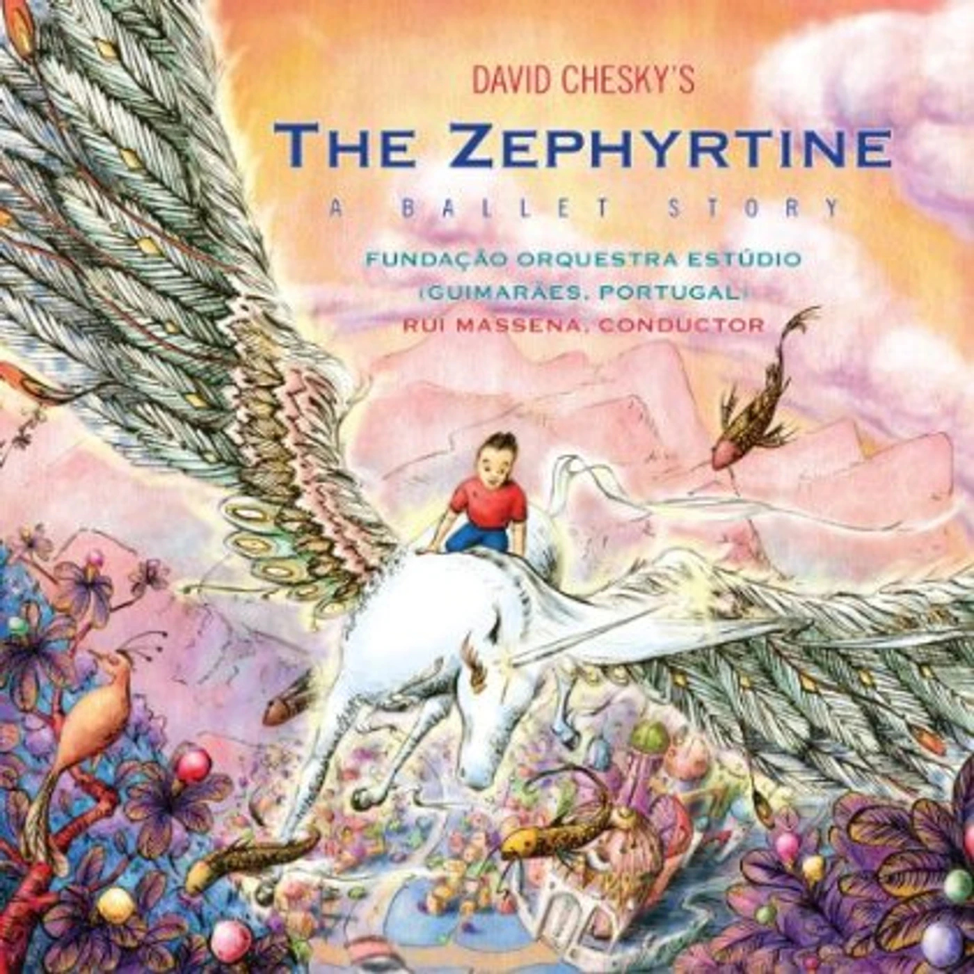 David Chesky ZEPHYRTINE: A BALLET STORY CD