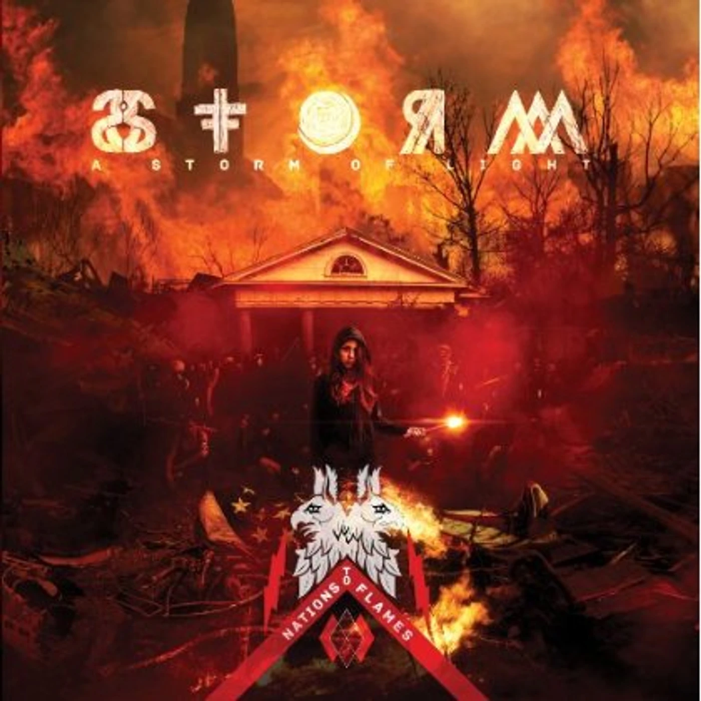 A Storm of Light NATIONS TO FLAMES CD