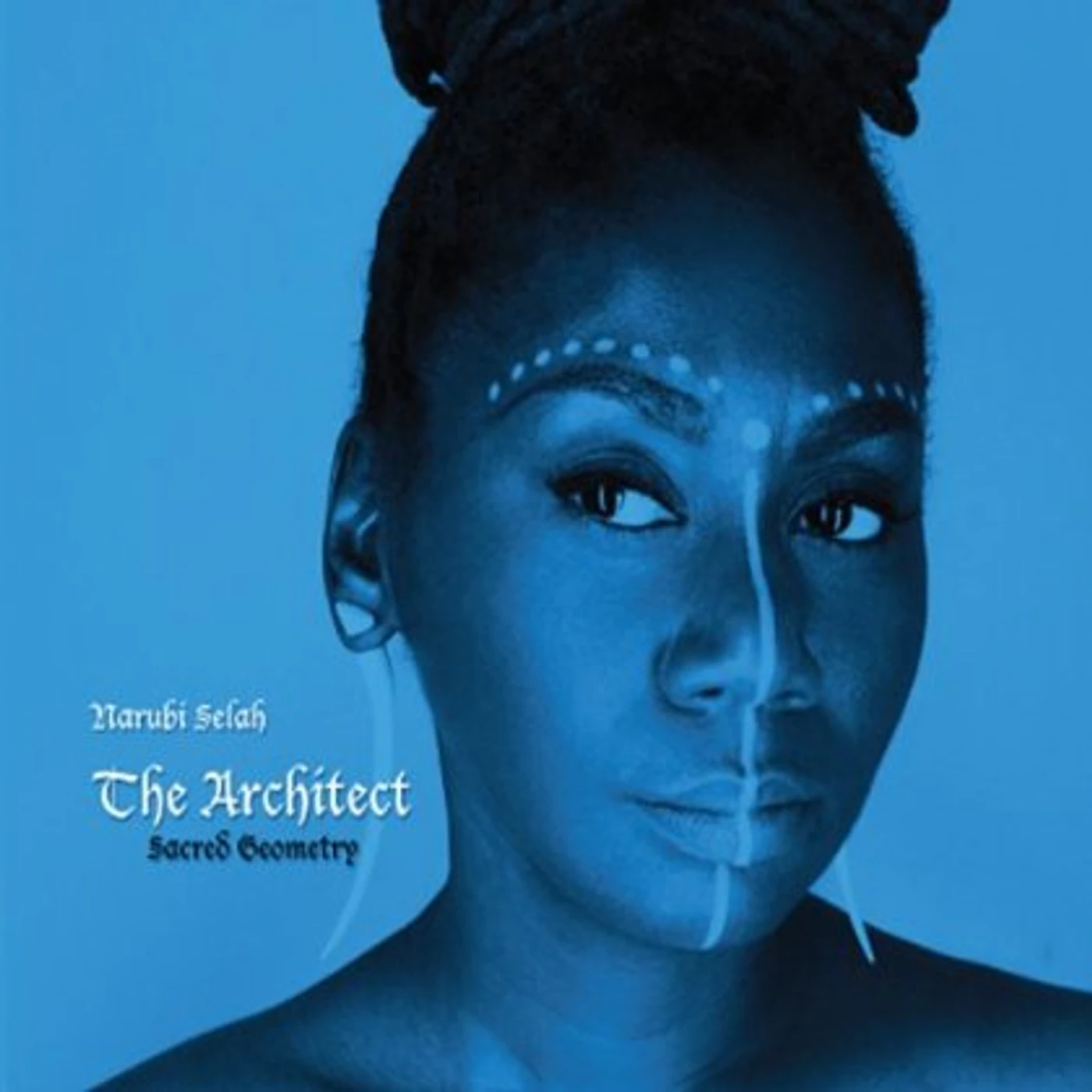 Narubi Selah ARCHITECT: SACRED GEOMETRY CD