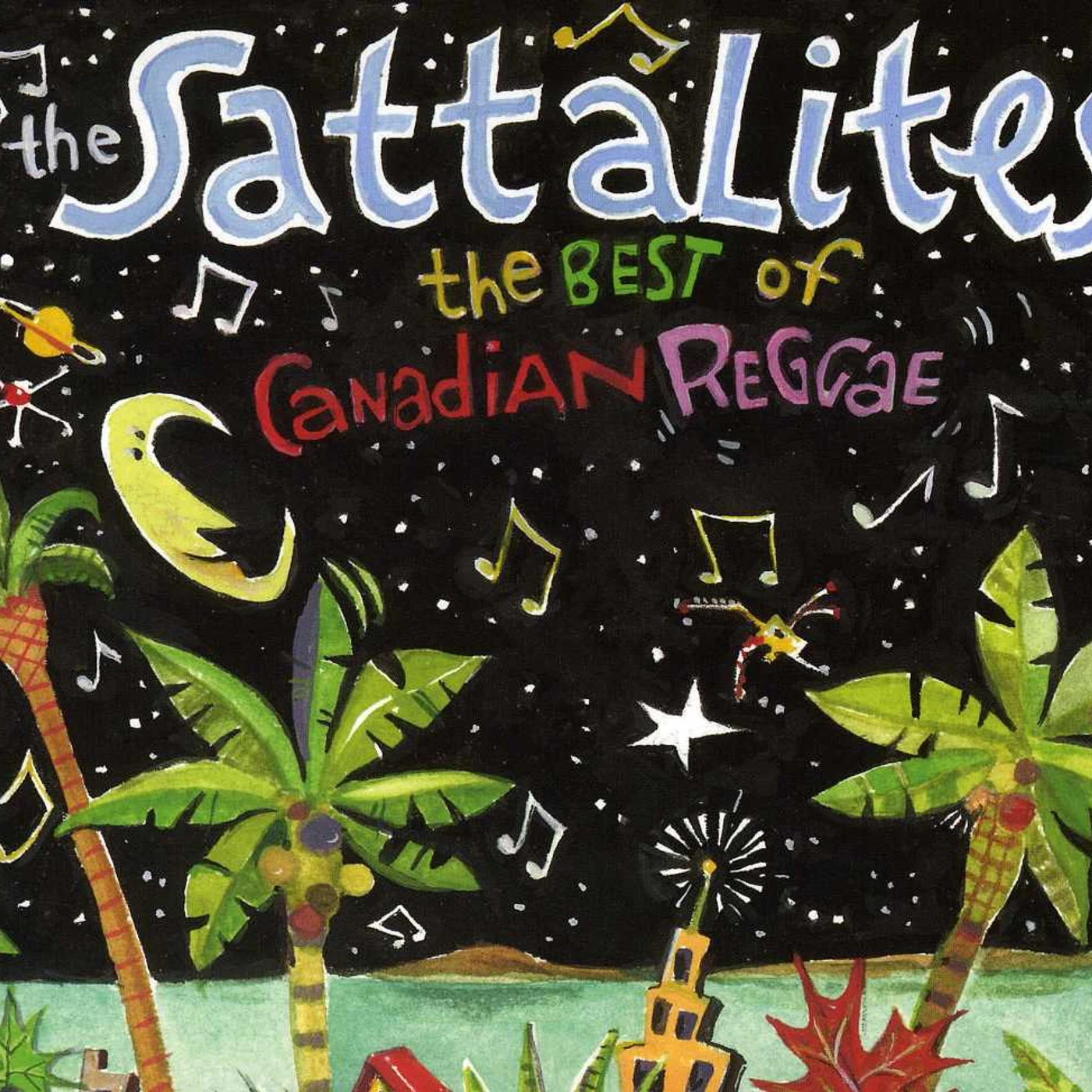 Sattalites BEST OF CANADIAN REGGAE CD