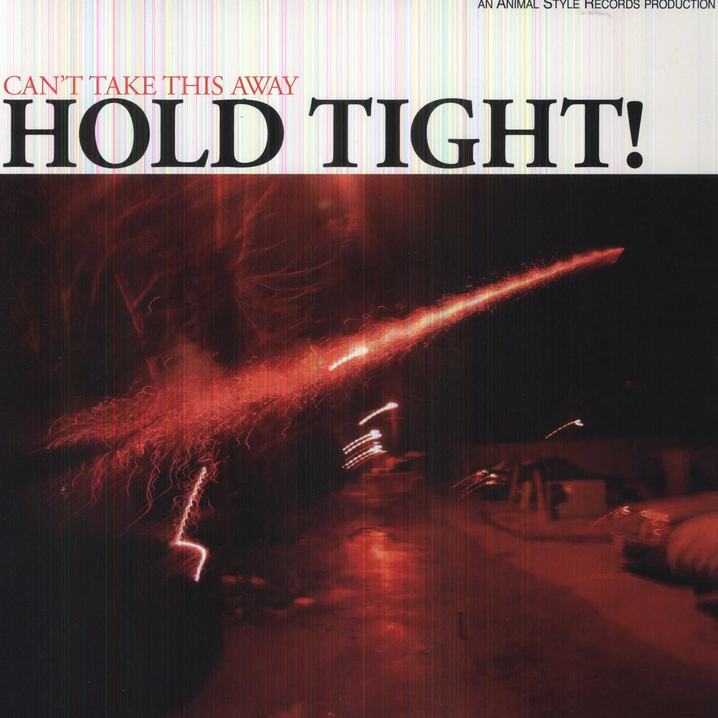 Hold Tight! Can't Take This Away Vinyl Record