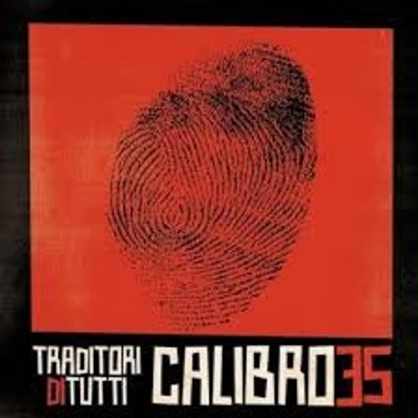 Calibro 35 Traditori Di Tutti Vinyl Record