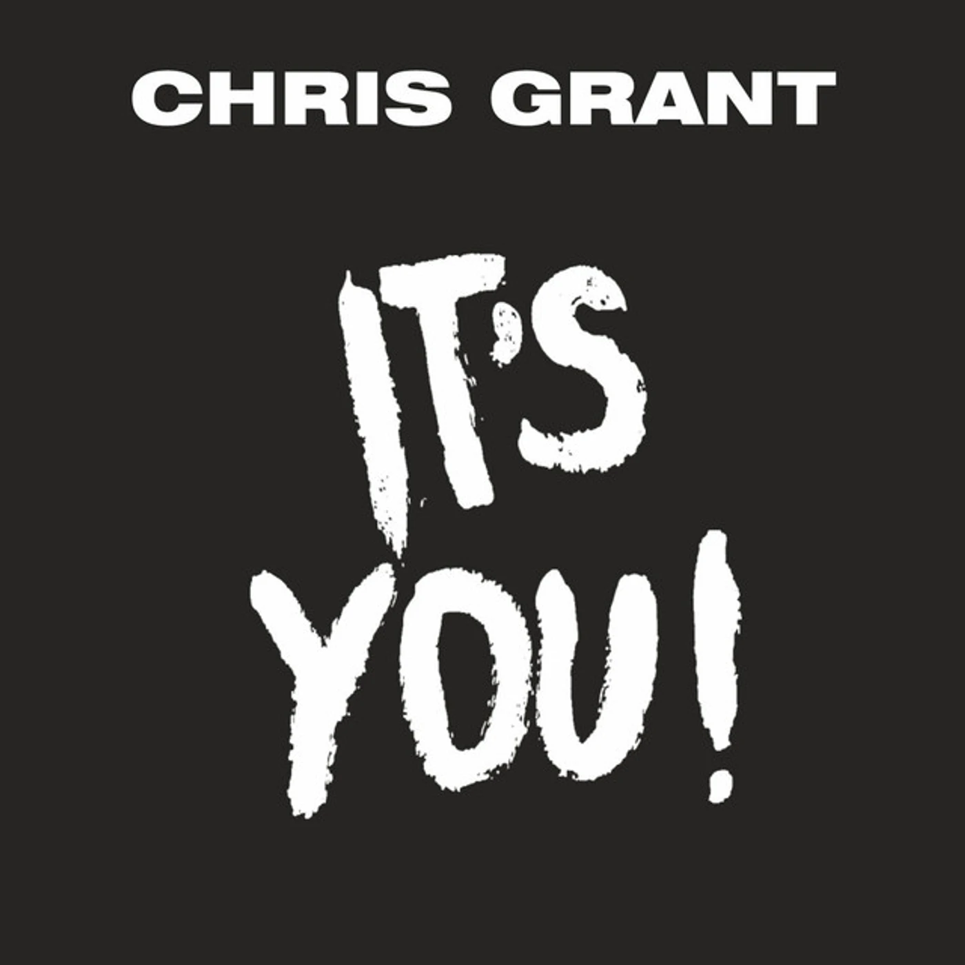 Chris Grant It's You Vinyl Record