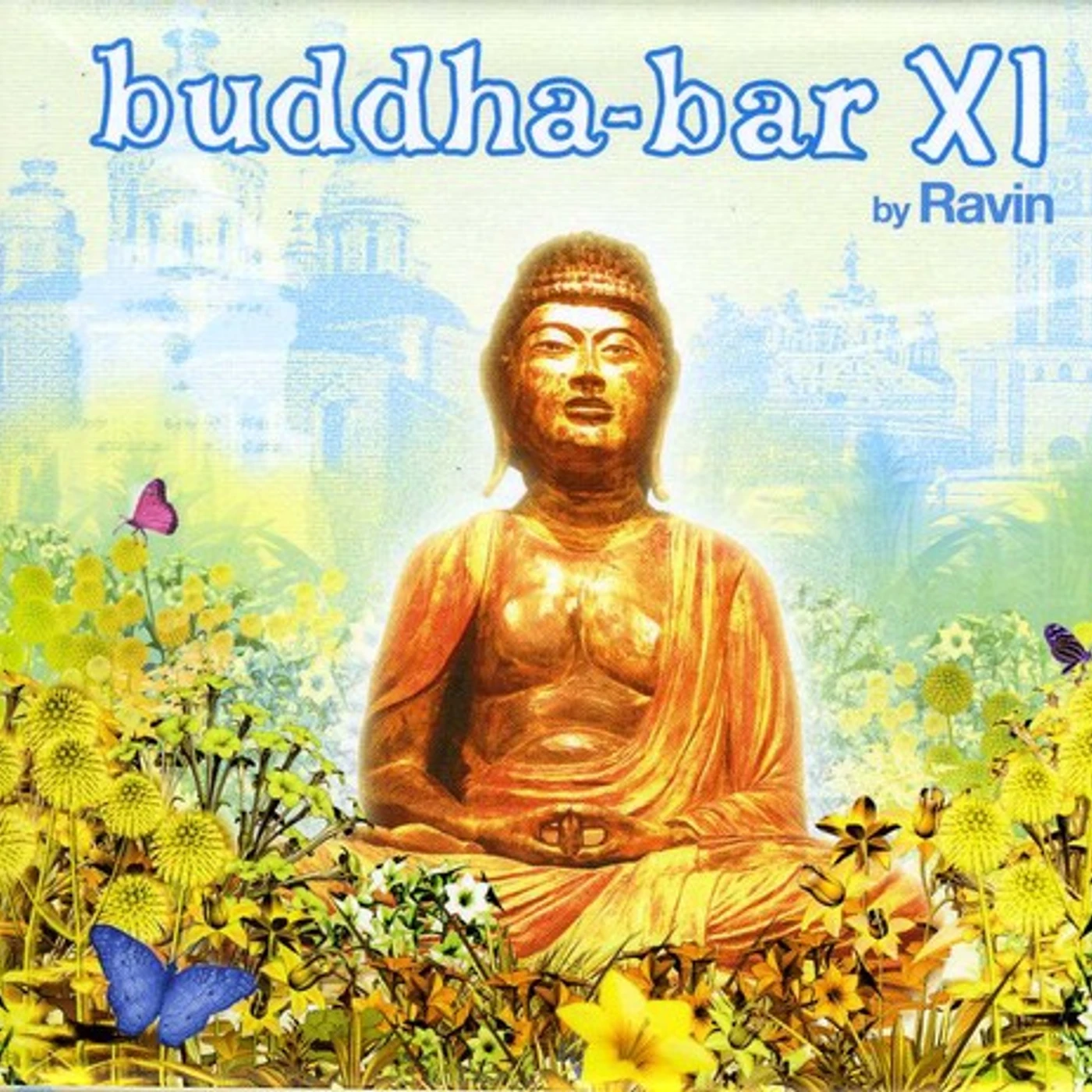 DJ Ravin BUDDHA BAR XI CD