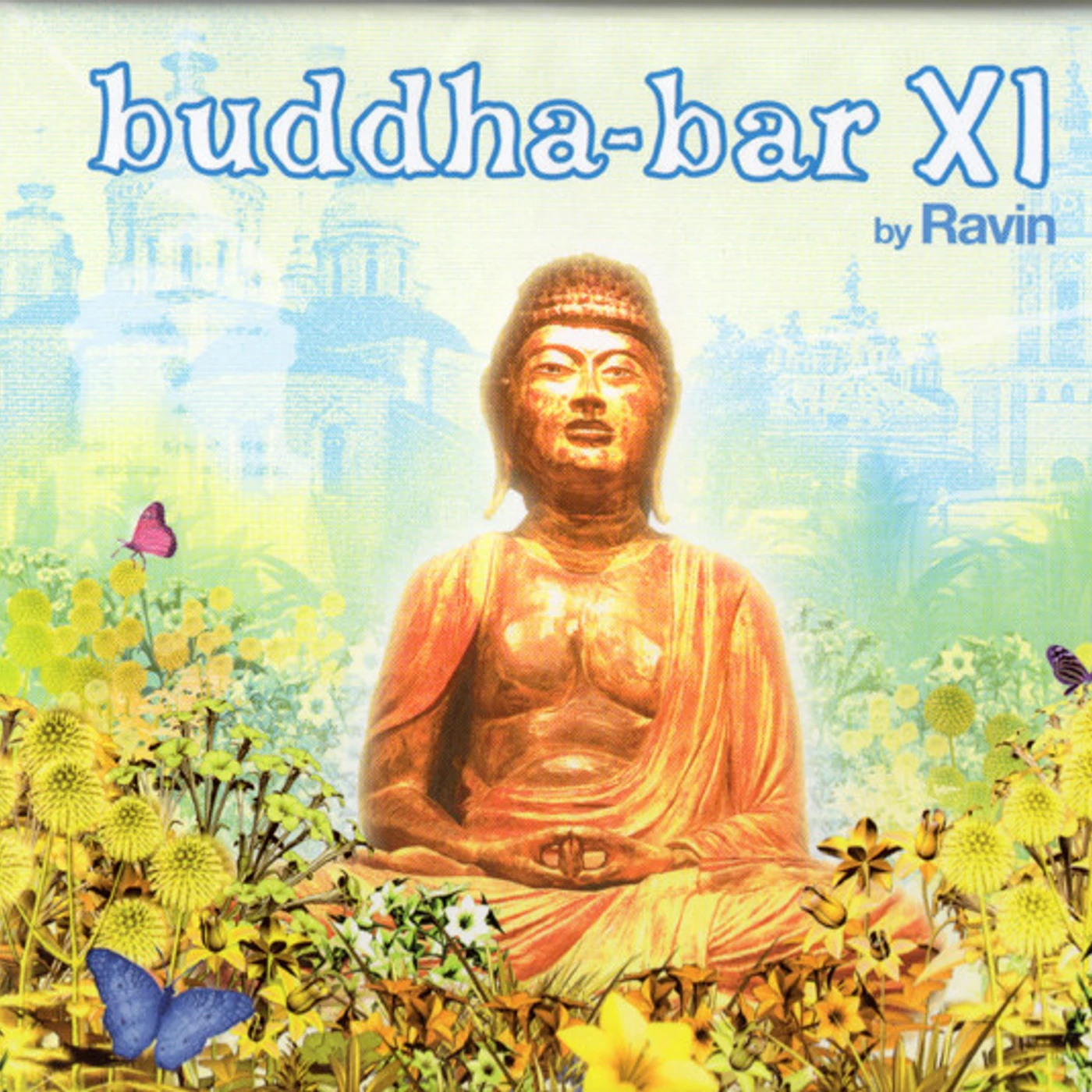 DJ Ravin BUDDHA BAR XI CD