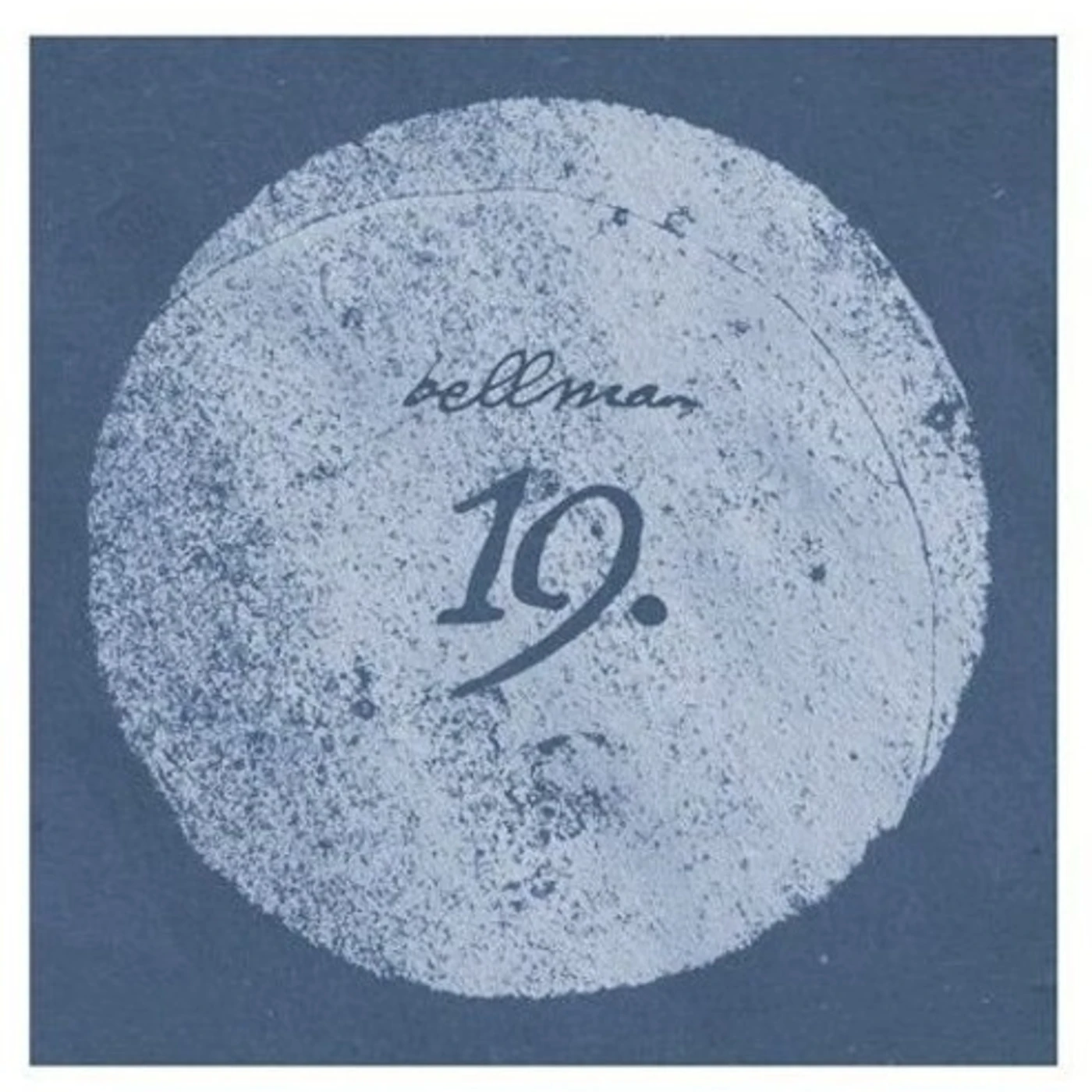 BELLMAN NINETEEN CD