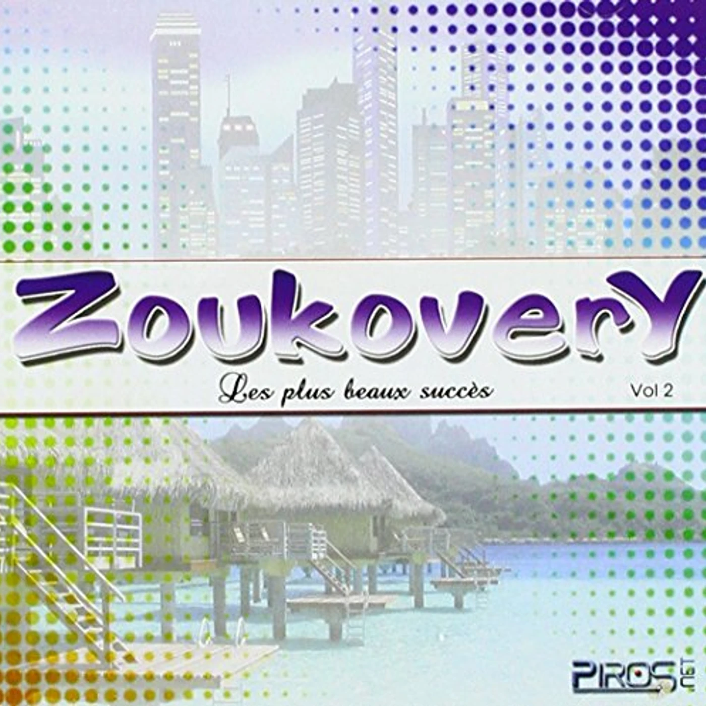 VOL. 2-ZOUKOVERY CD