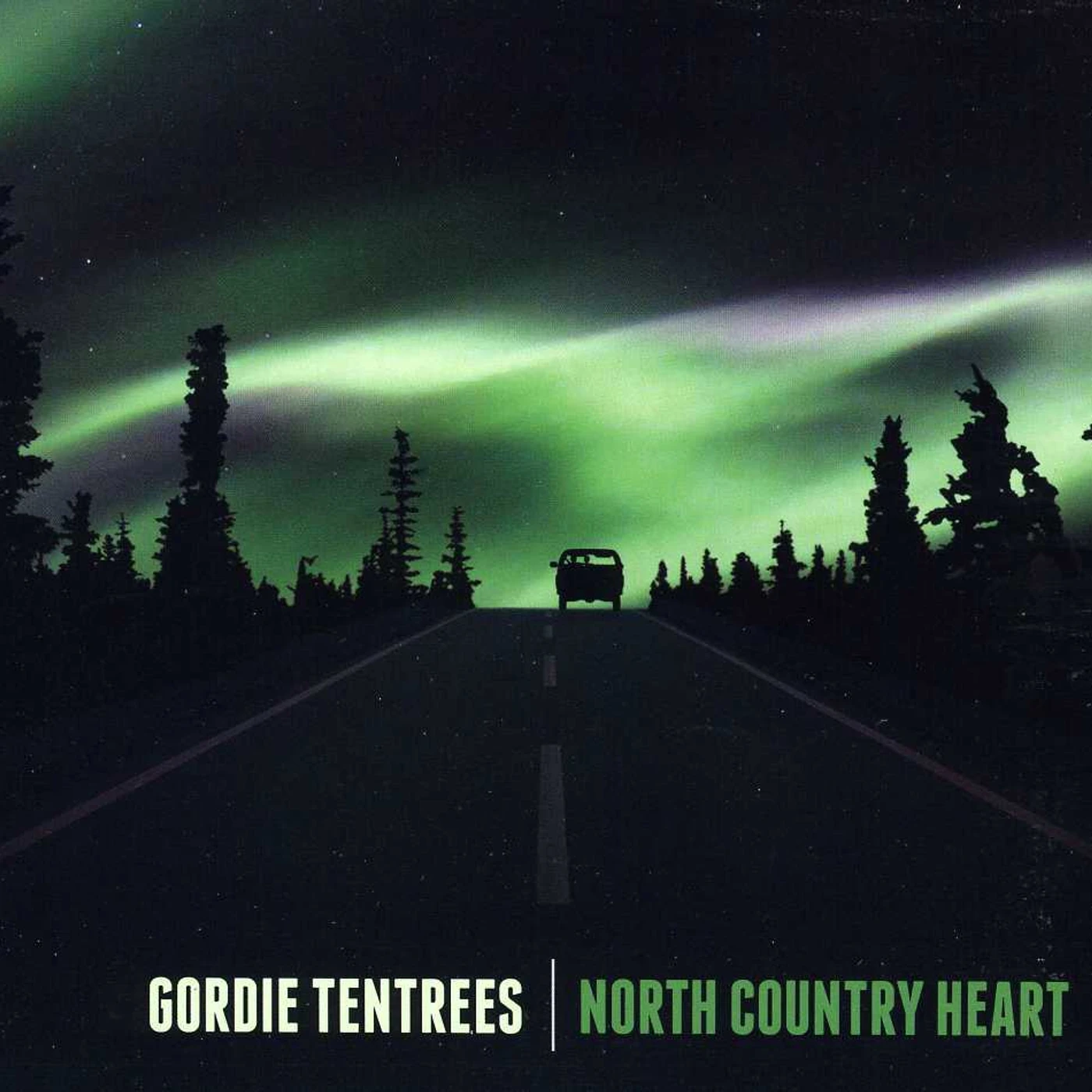 Gordie Tentrees NORTH COUNTRY HEART CD