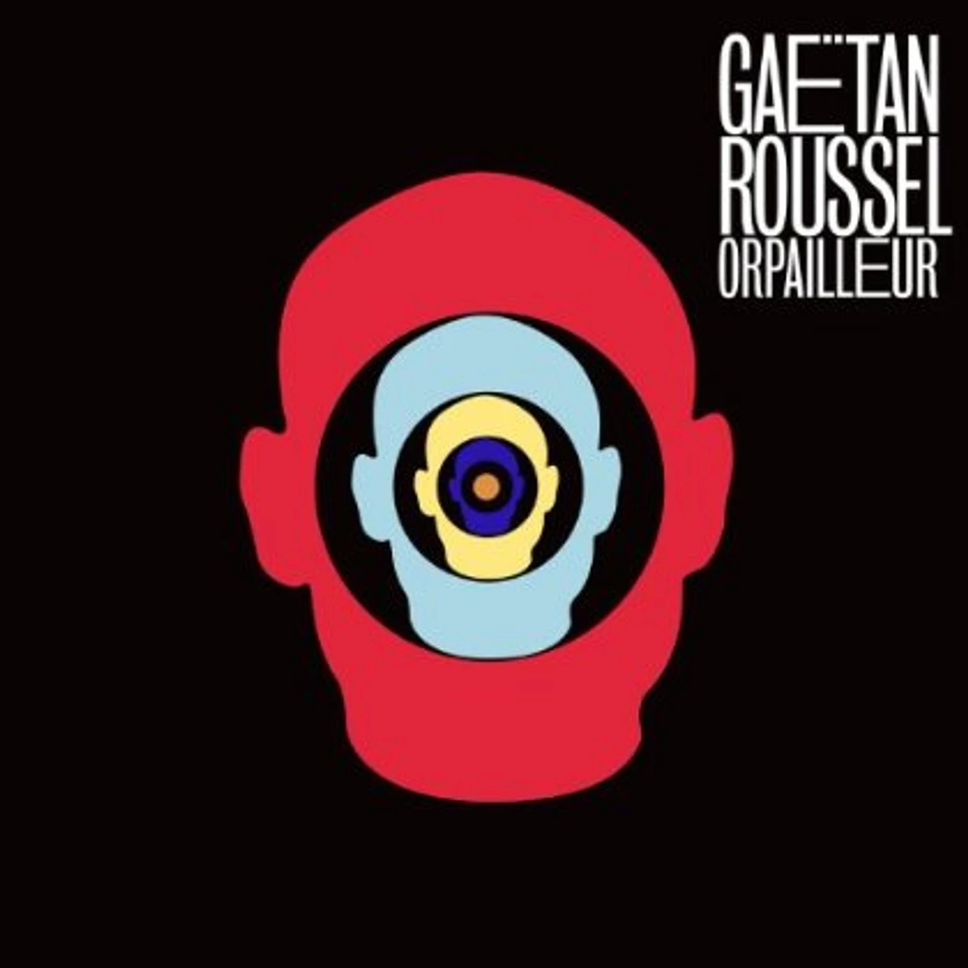 Gaëtan Roussel ORPAILLEUR CD