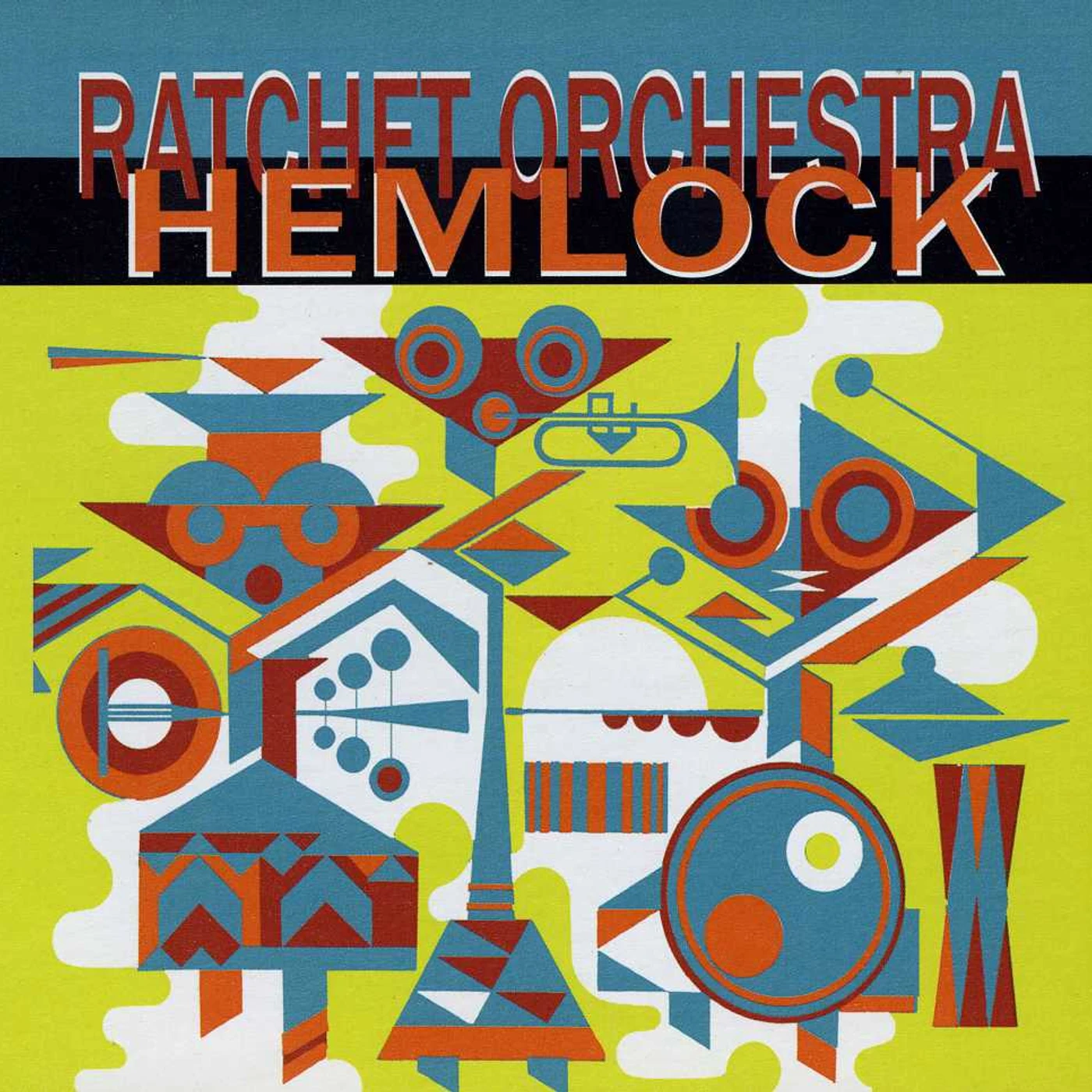 Ratchet Orchestra HEMLOCK CD