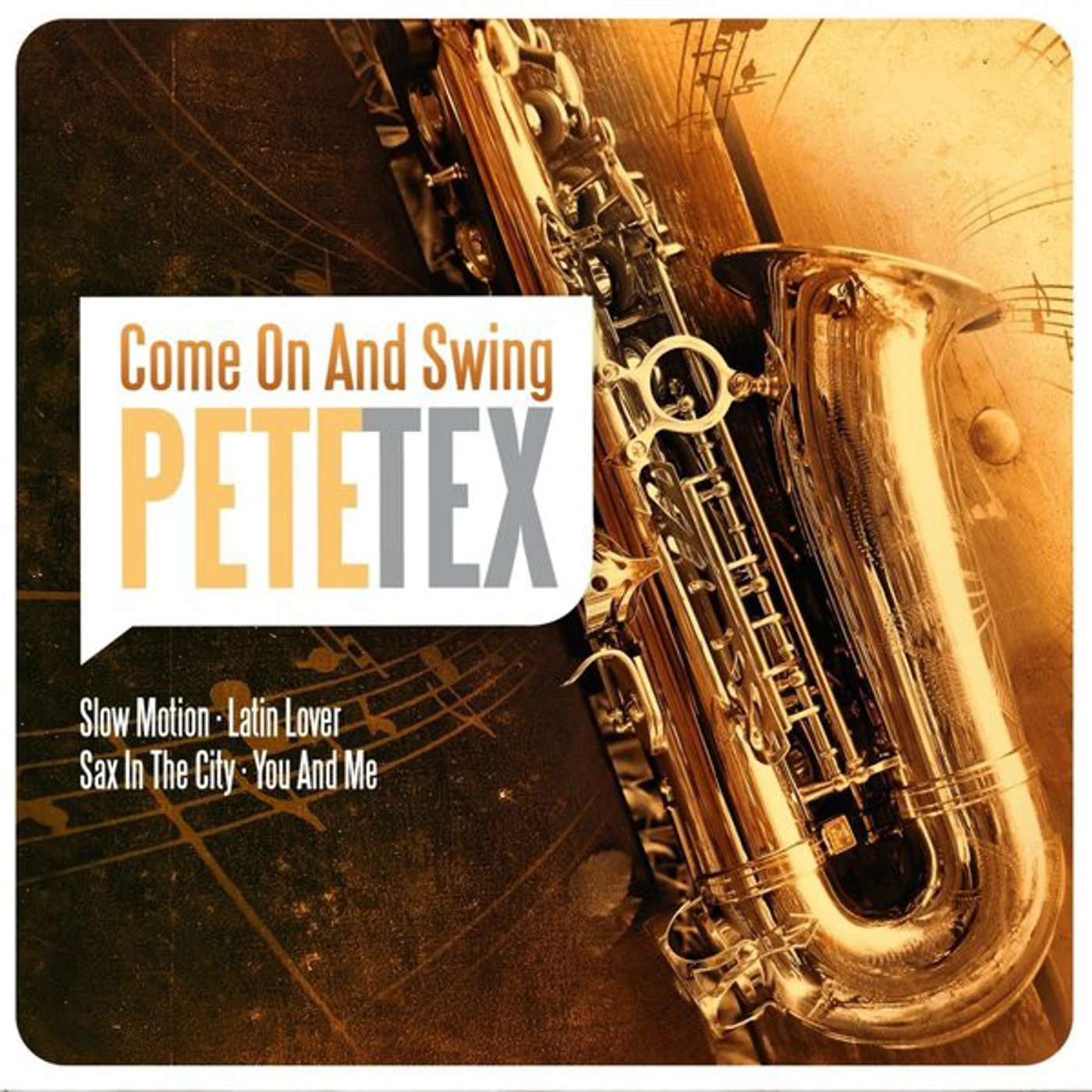 Pete Tex COME ON & SWING CD