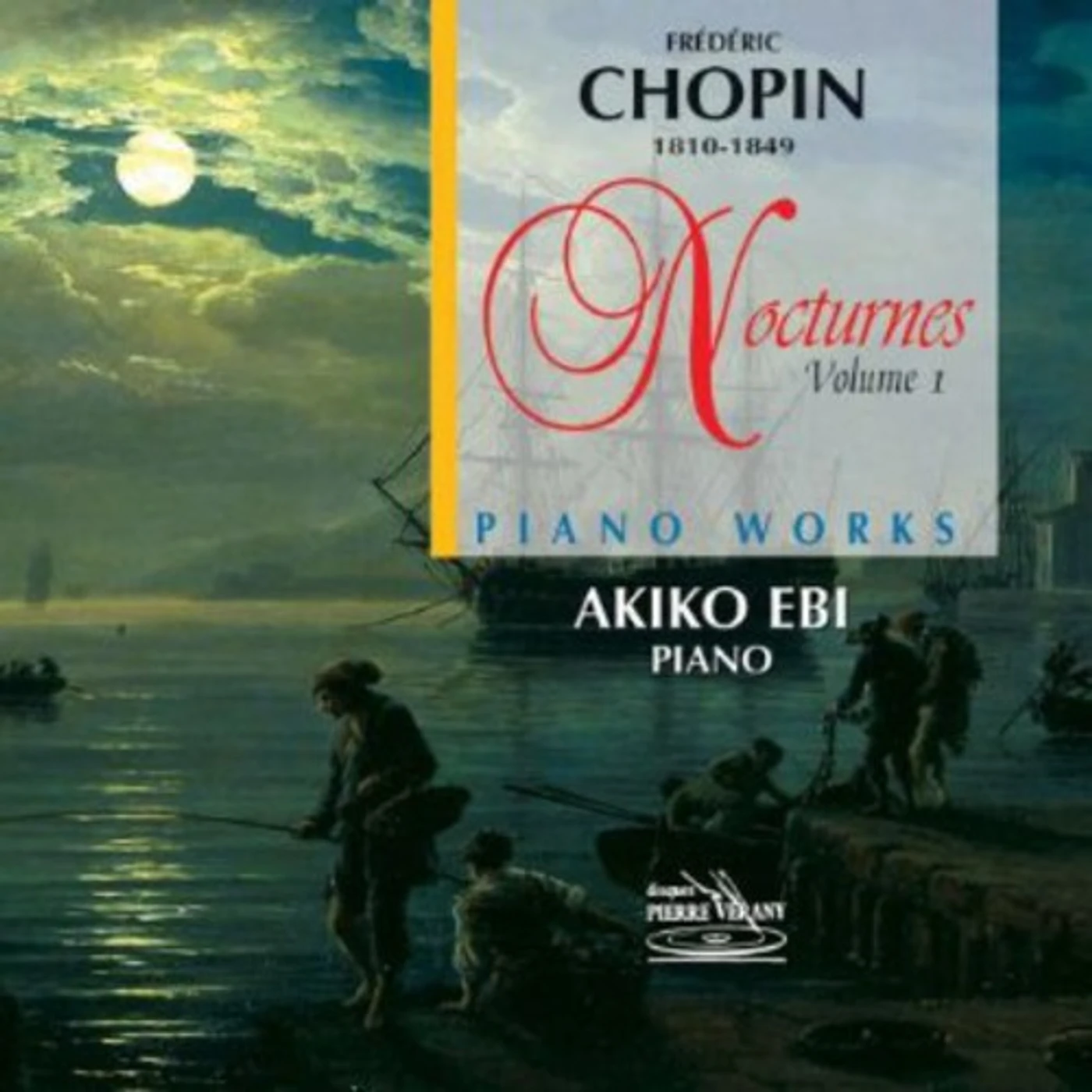 Frederic Chopin NOCTURNES POUR PIANO VOL 1/EBI AKIKO CD
