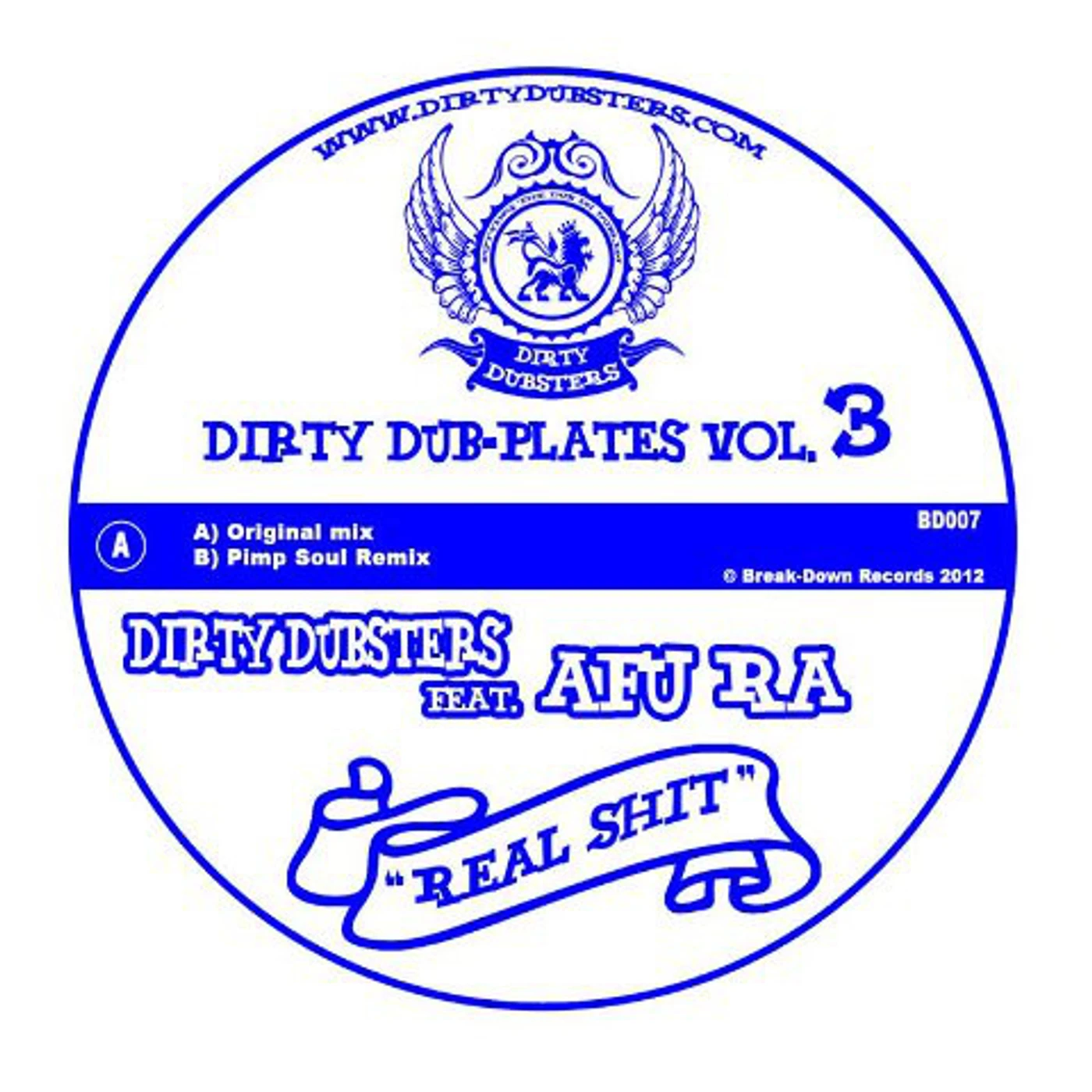 Dirty Dubsters REAL SHIT Vinyl Record