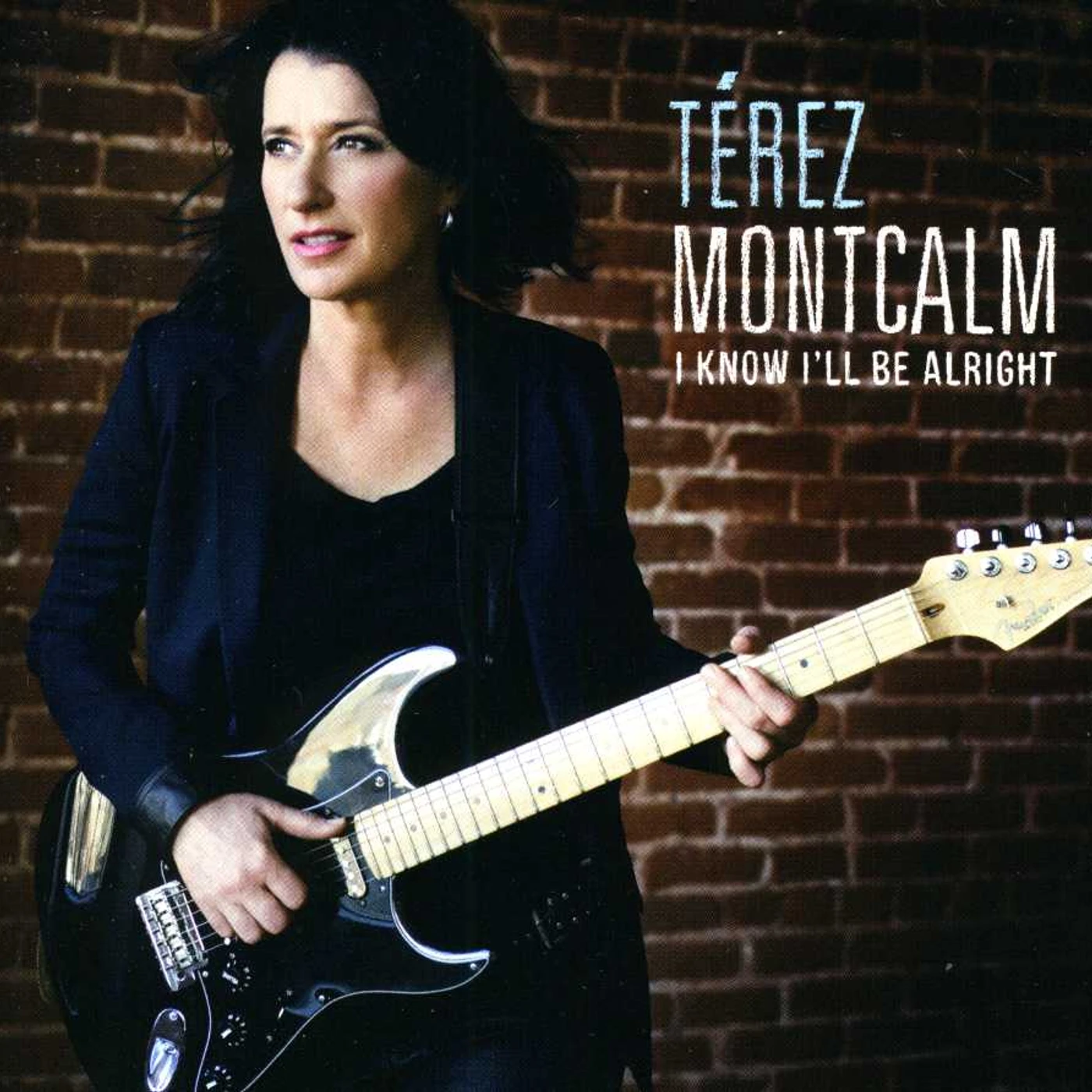 Térez Montcalm I KNOW I'LL BE ALRIGHT CD