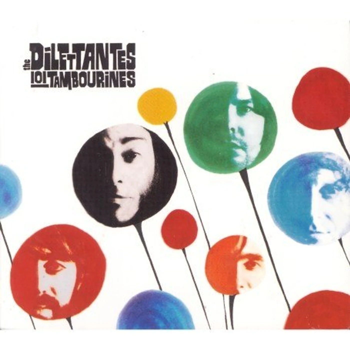 The Dilettantes 101 Tambourines Vinyl Record